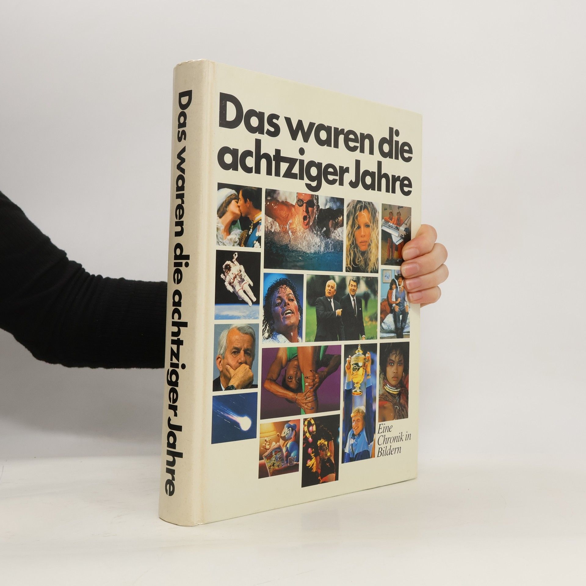 Collectif d'auteurs Das waren die achtziger Jahre