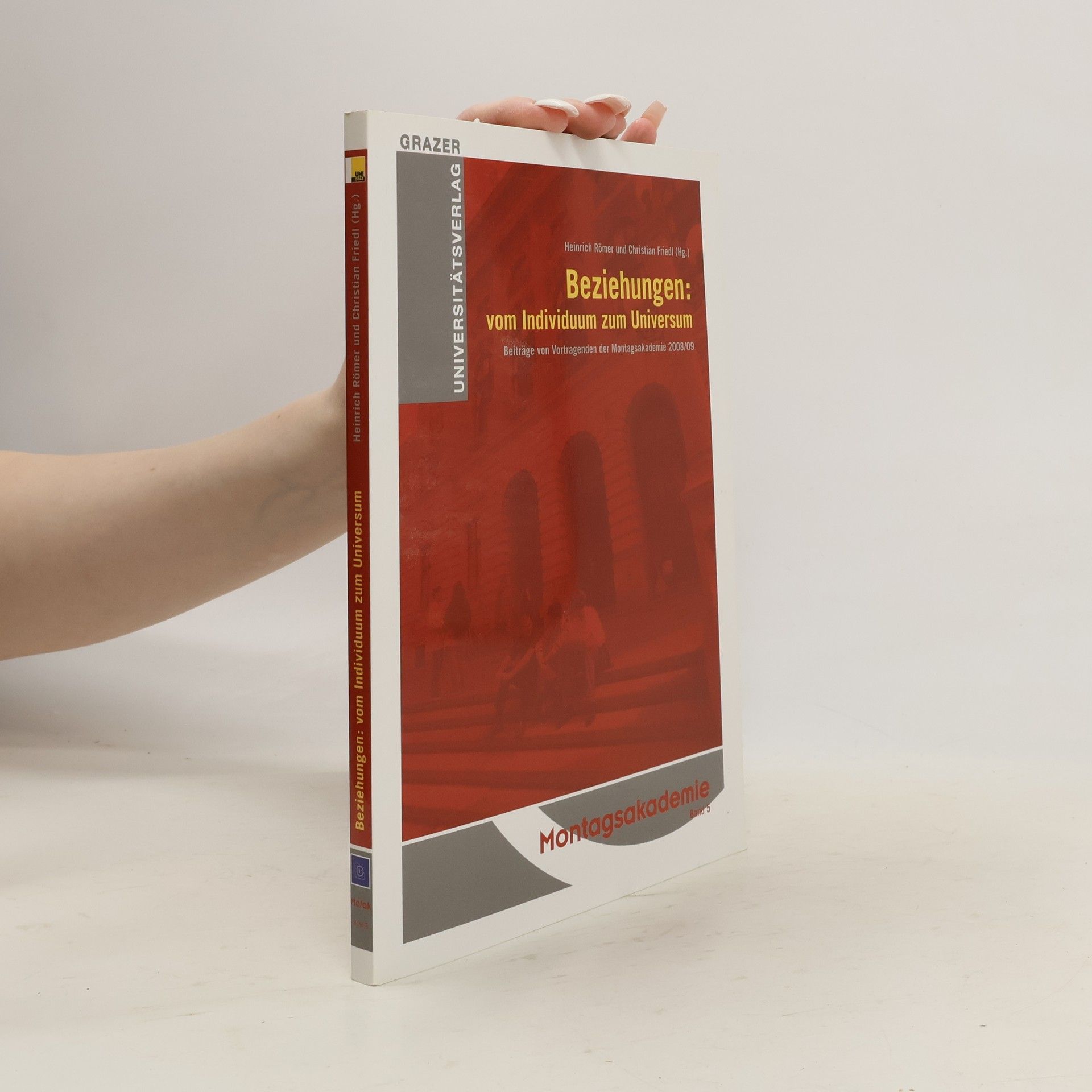 Montagsakademie - 5: Beziehungen: vom Individuum zum Universum