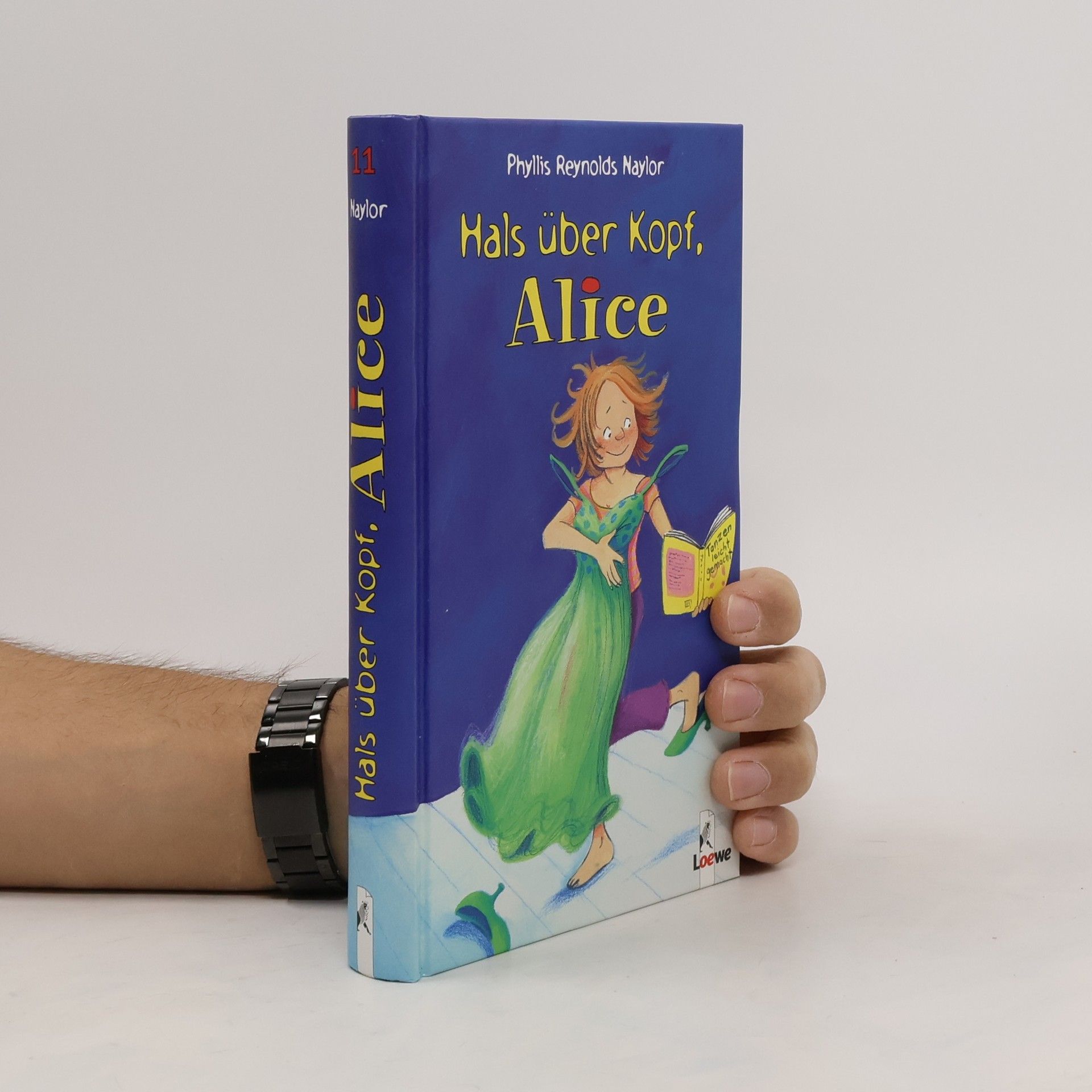 Phyllis Reynolds Naylor Hals über Kopf, Alice