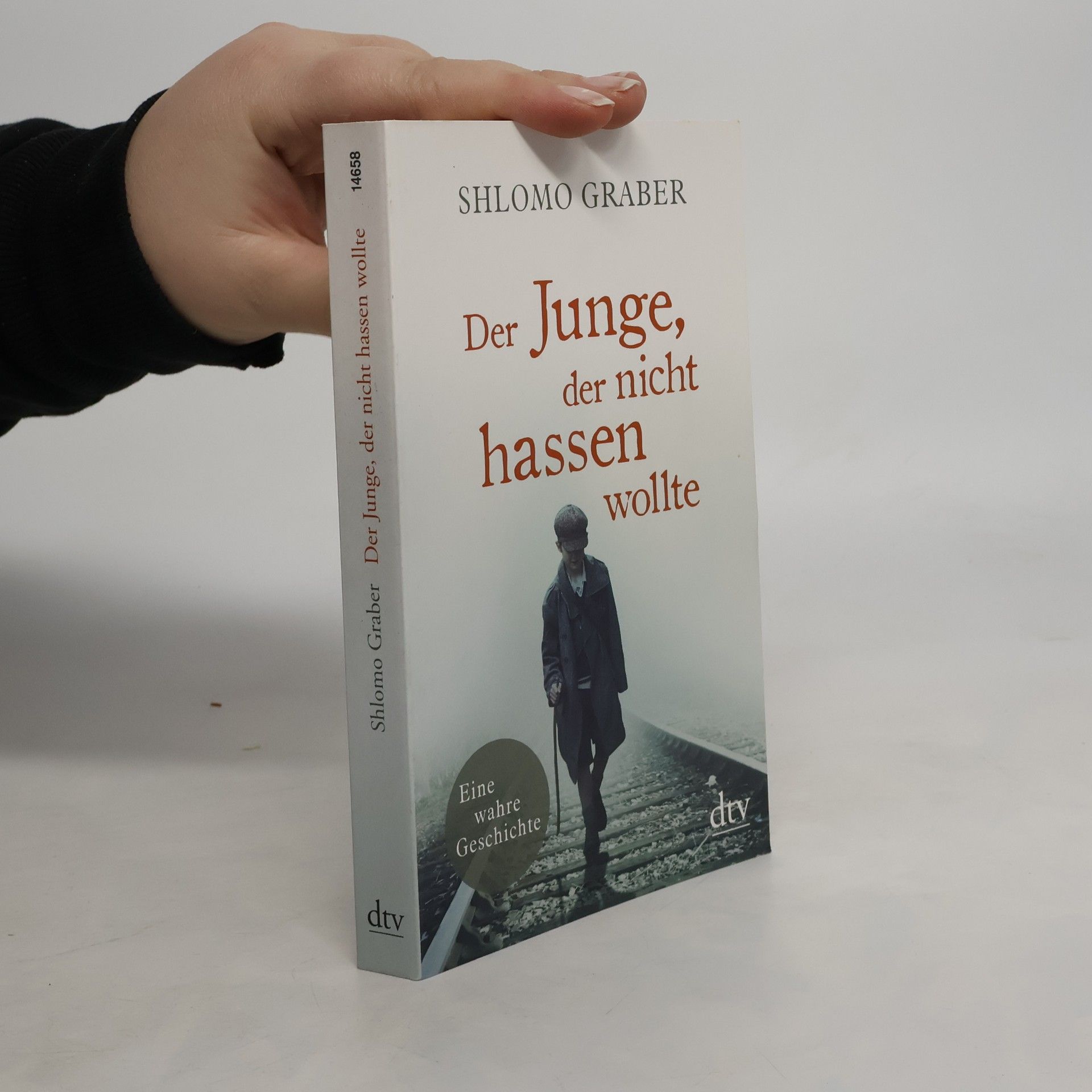 Shlomo Graber Der Junge, der nicht hassen wollte