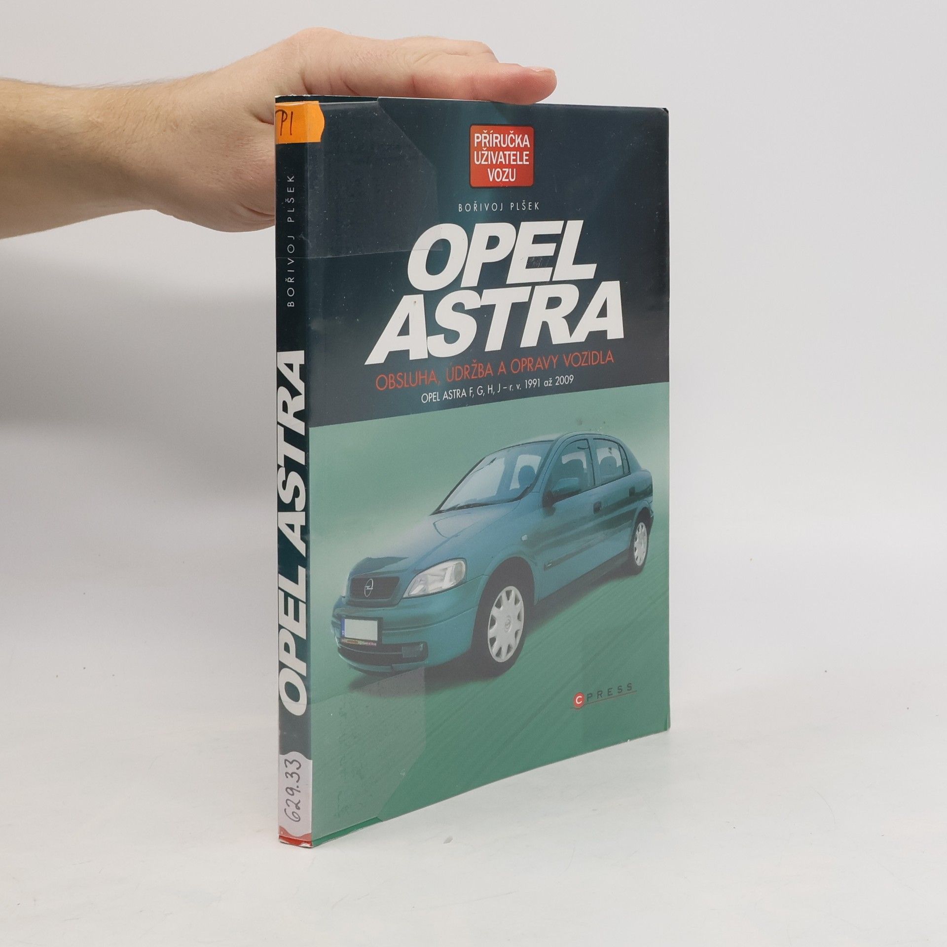 Opel Astra Obsluha, údržba a opravy vozidla