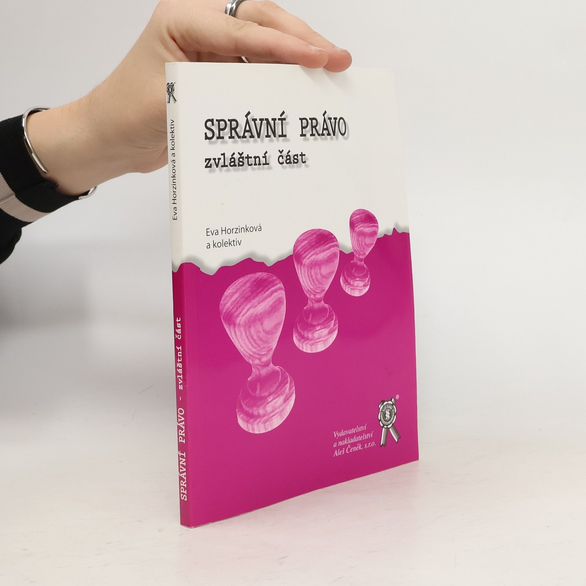 Eva Horzinková Správní právo. Zvláštní část
