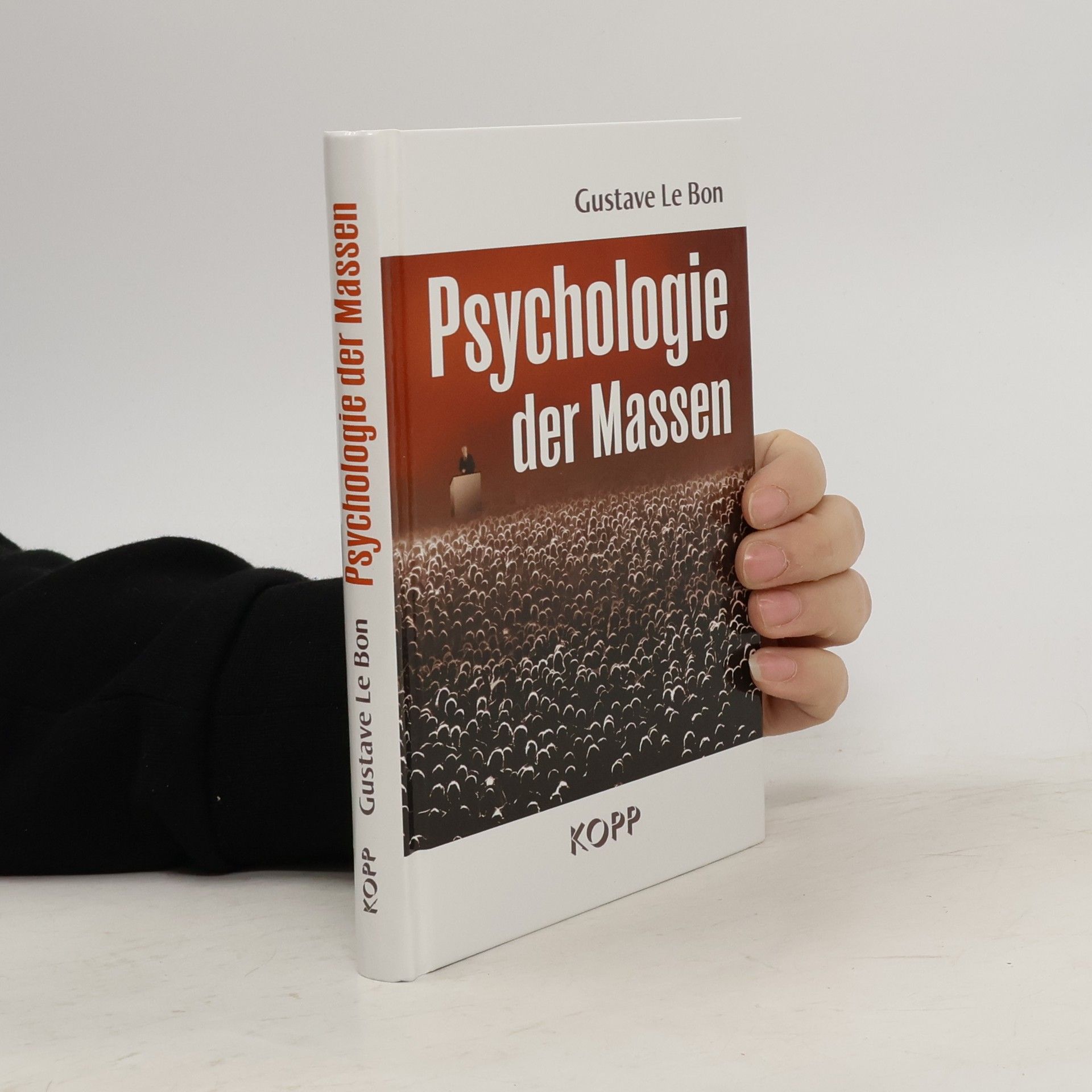 Gustave Le Bon Psychologie der Massen