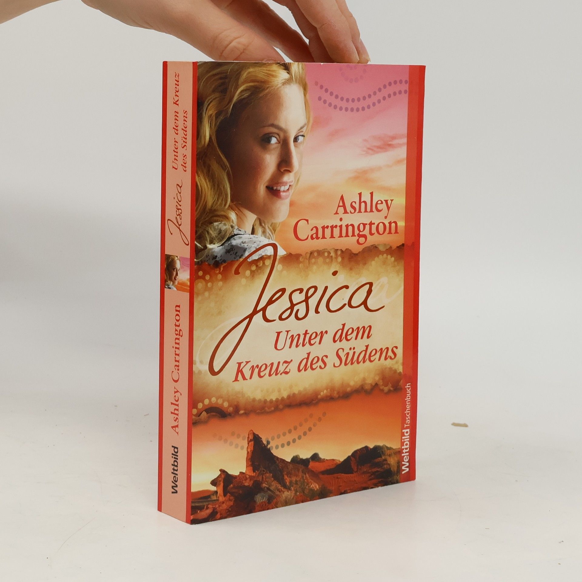 Rainer Maria Schröder Jessica - unter dem Kreuz des Südens