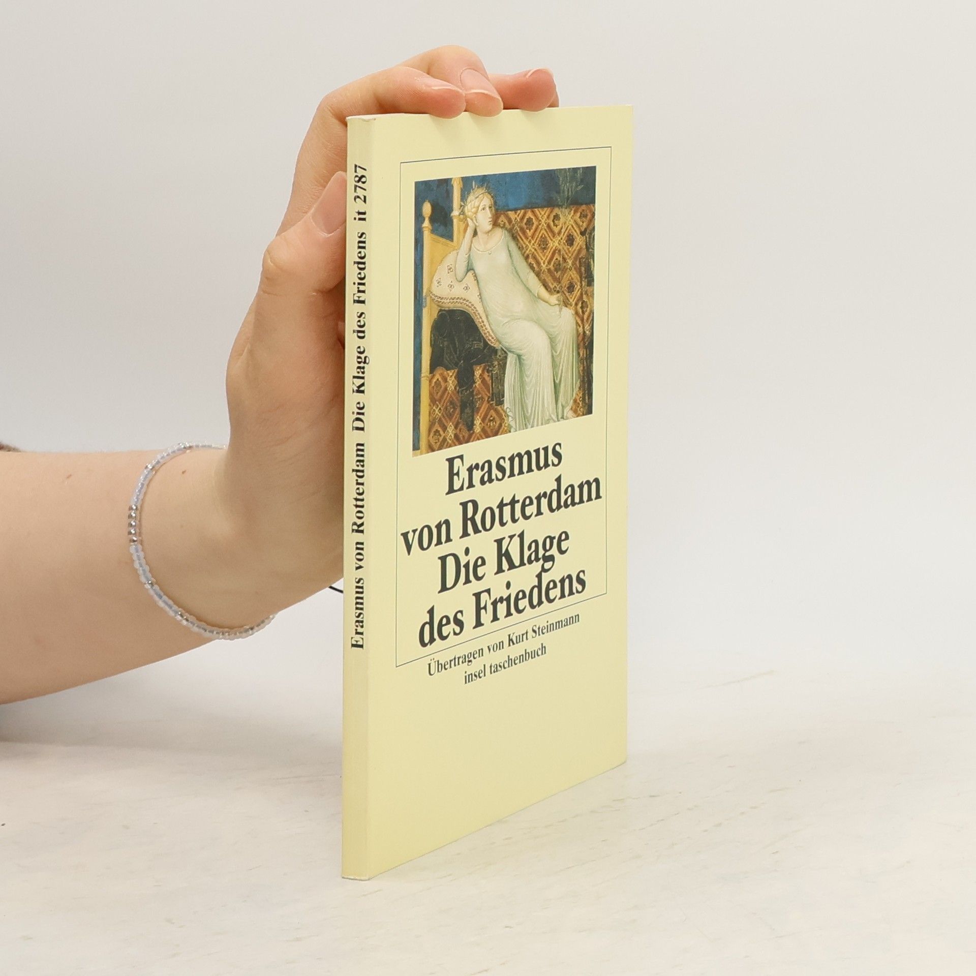 Erasmus Rotterdamský Die Klage des Friedens