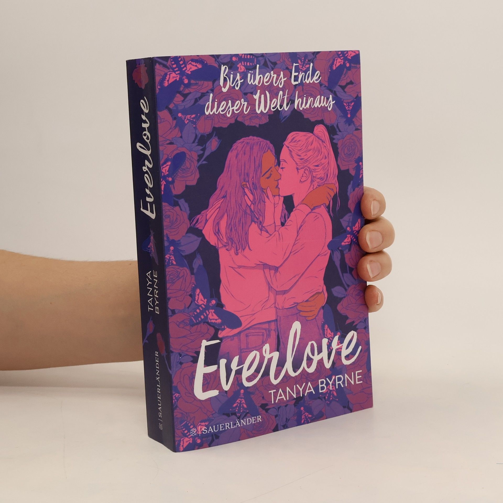 Tanya Byrne Everlove. Bis übers Ende dieser Welt hinaus