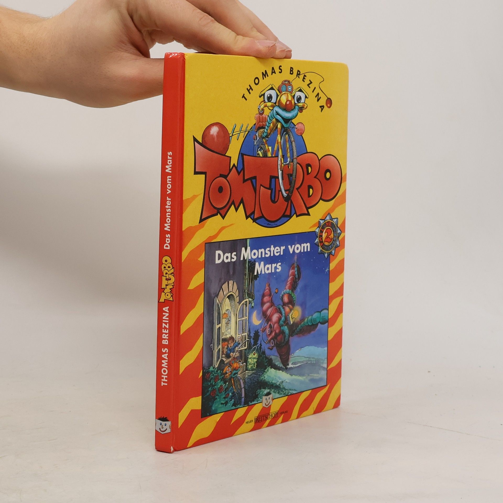 Thomas Brezina Tom Turbo. Das Monster vom Mars