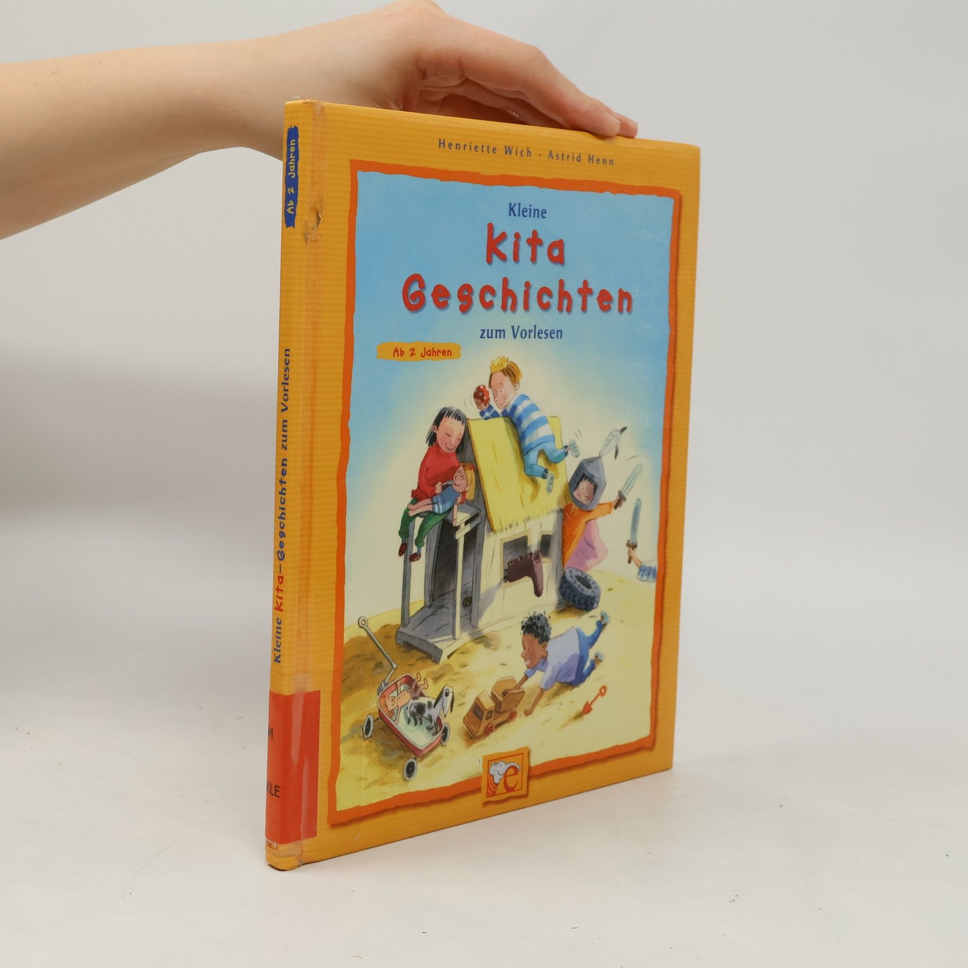 Henriette Wich Kleine Kita-Geschichten zum Vorlesen