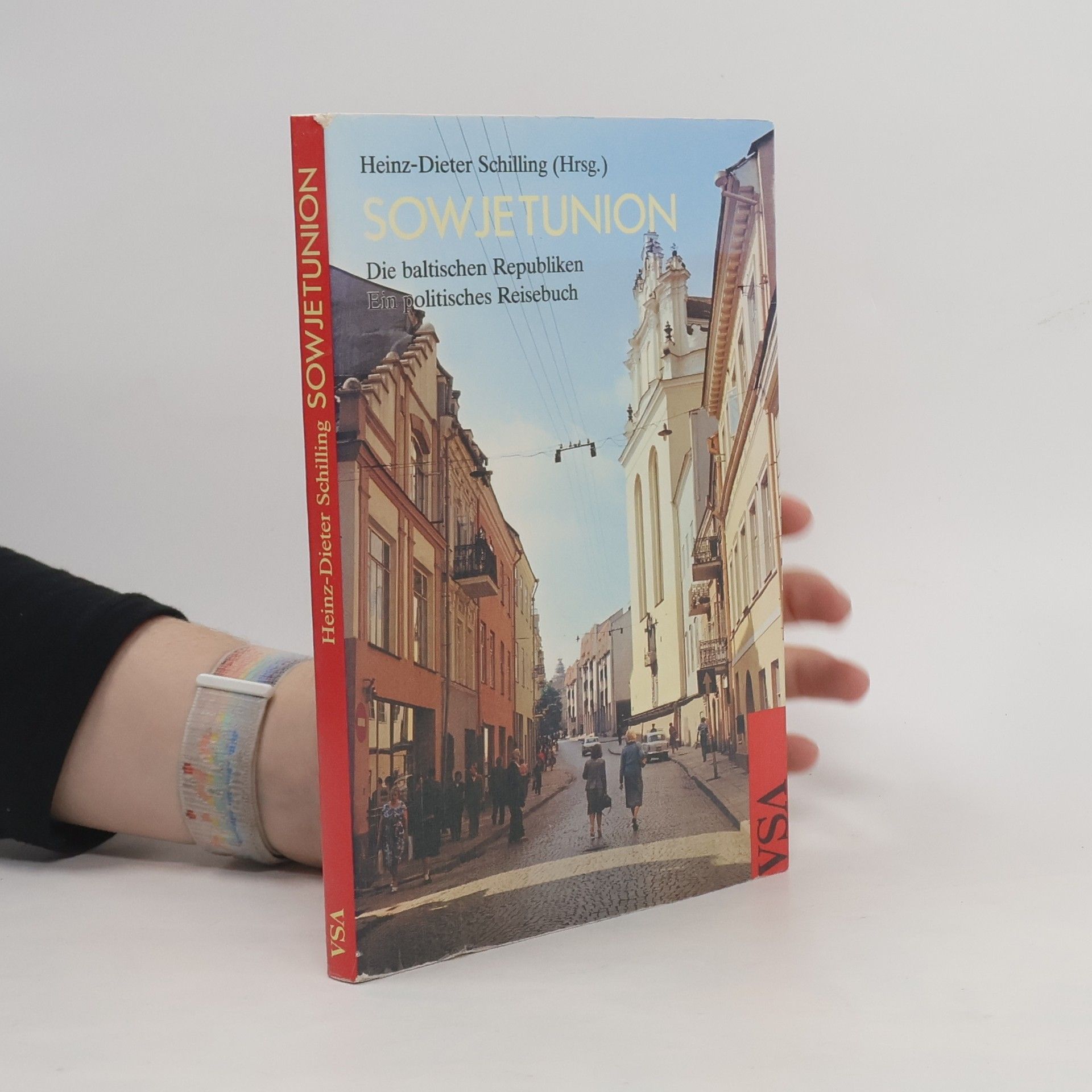 Heinz Dieter Schilling Sowjetunion