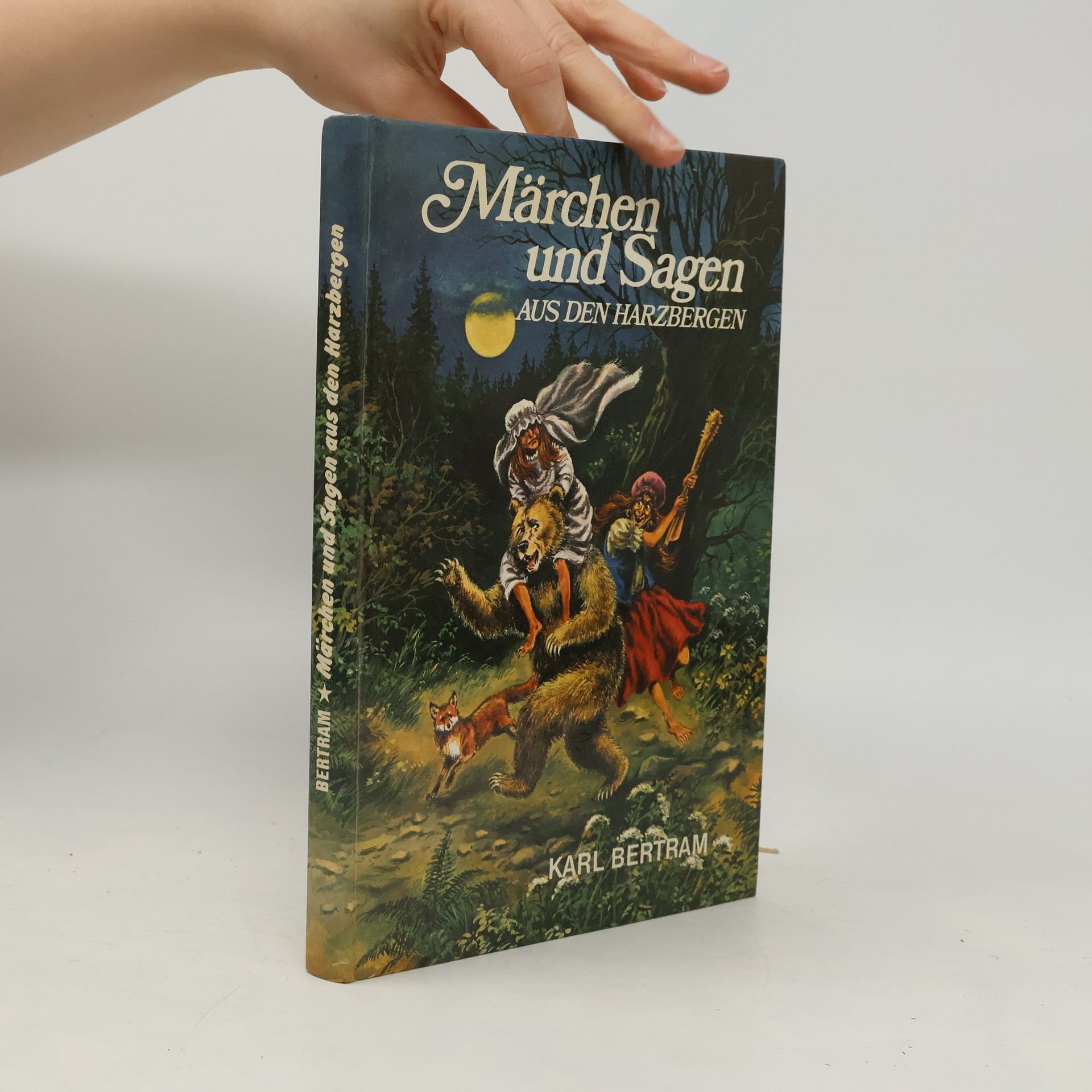 Karl Bertram Märchen und Sagen aus den Harzbergen