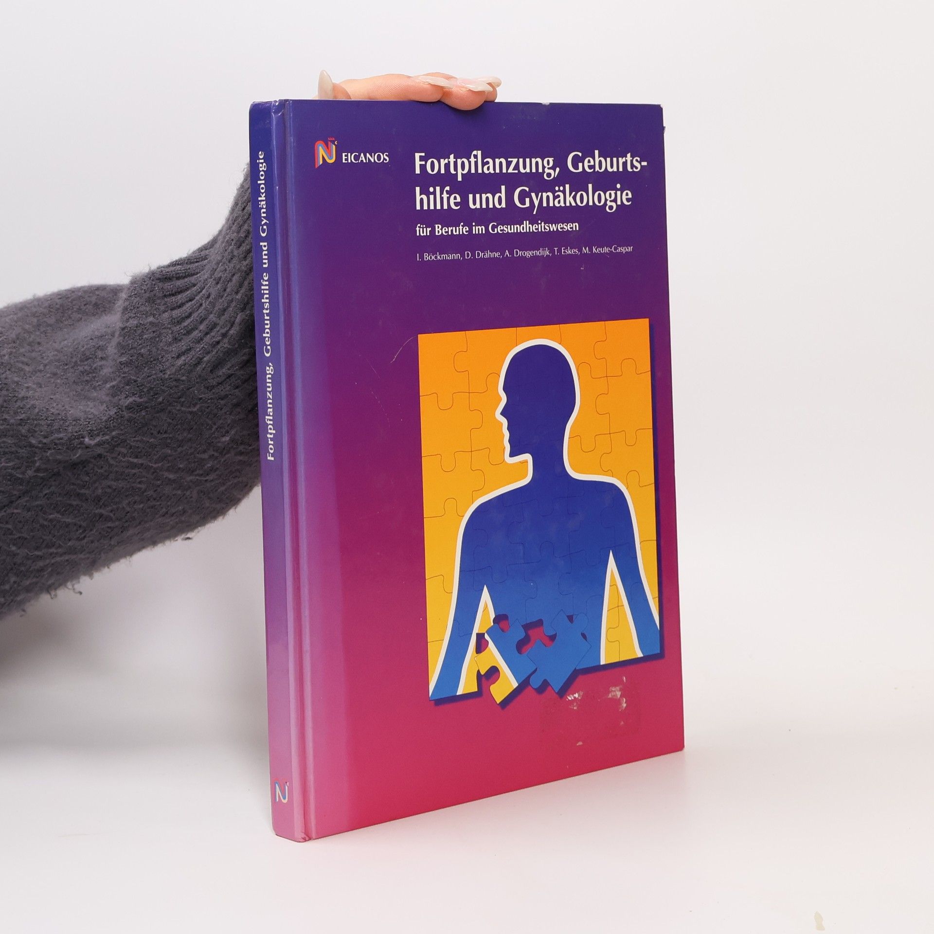 A. C. Drogendijk Fortpflanzung, Geburtshilfe und Gynäkologie für Berufe im Gesundheitswesen