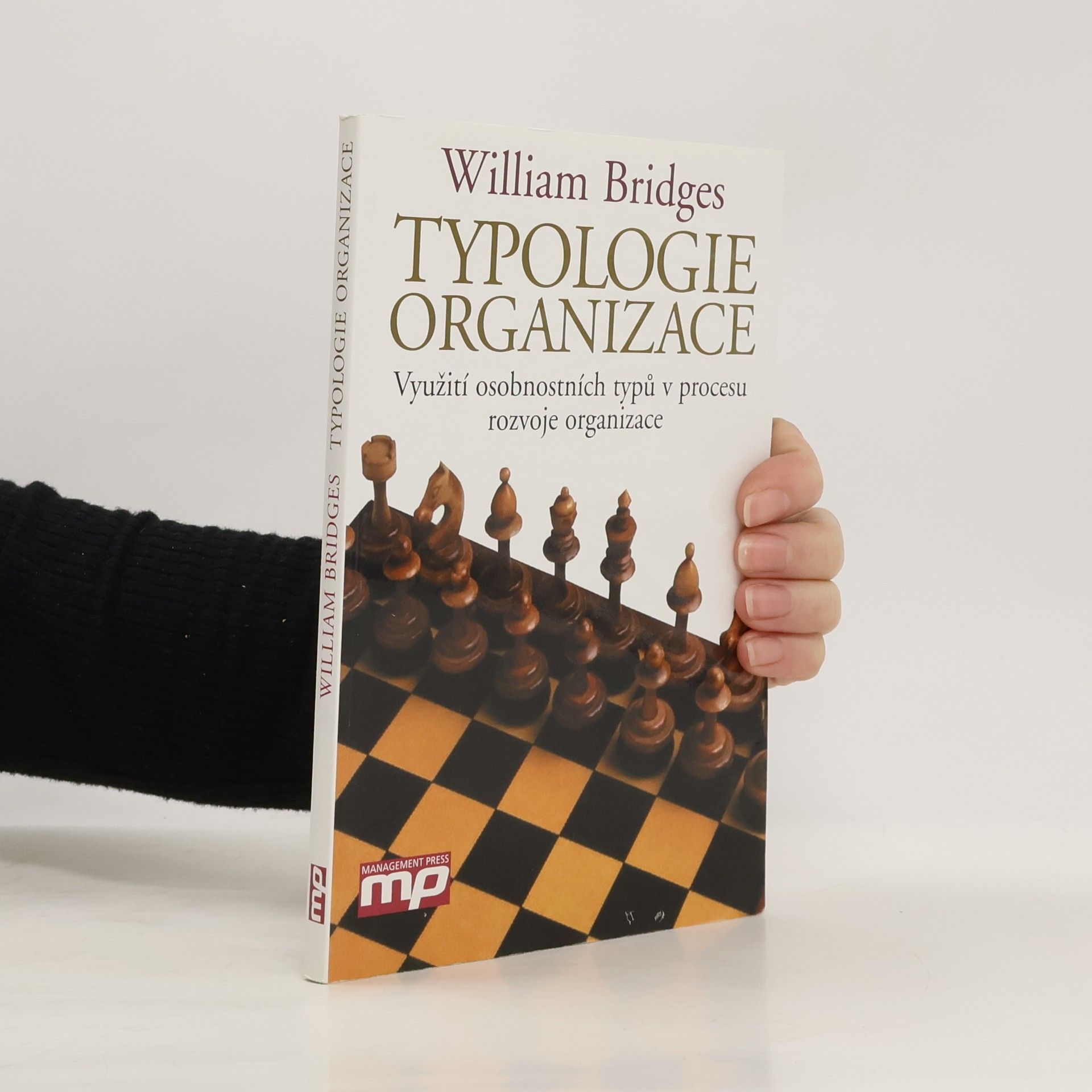 William Bridges Typologie organizace