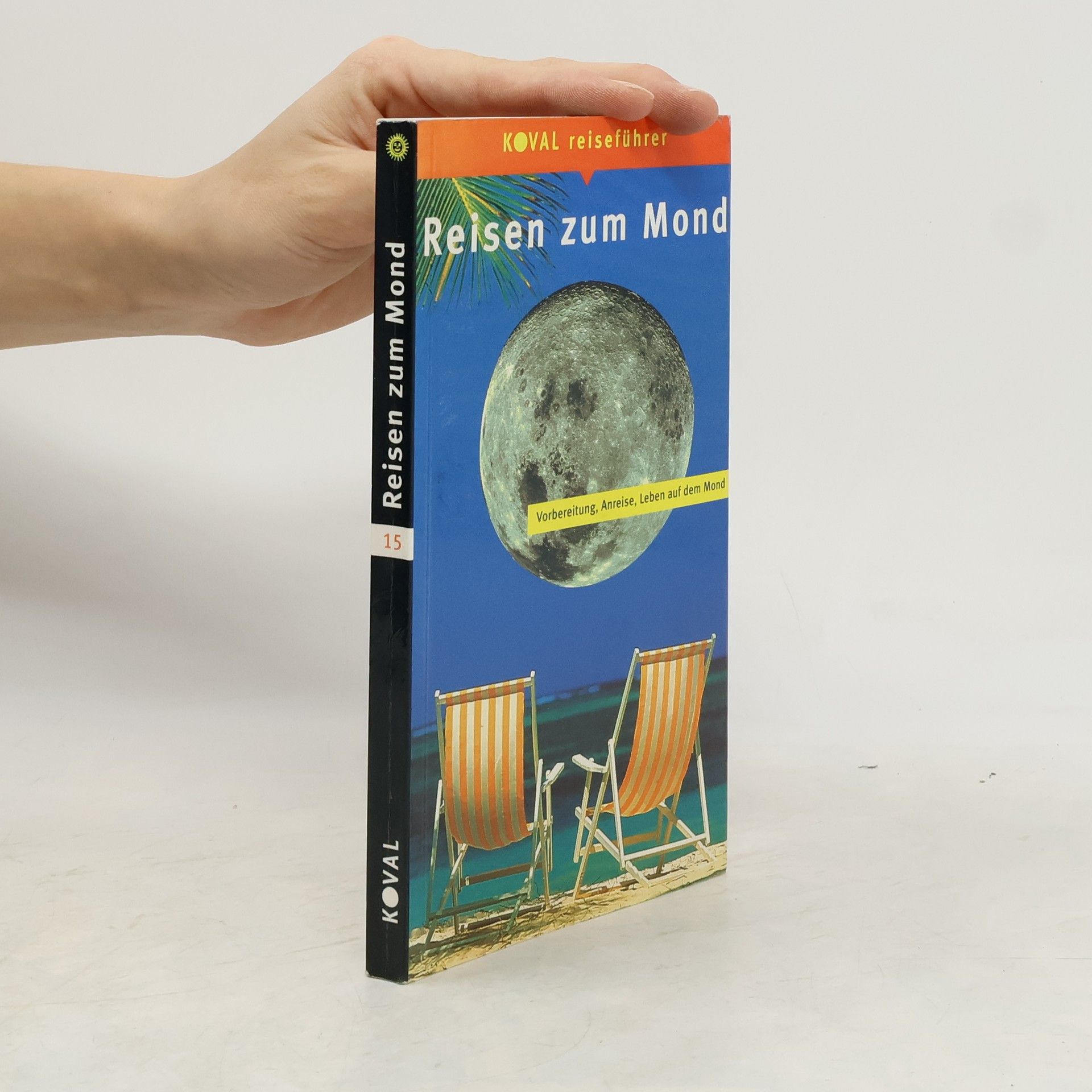 Werner Tiki Küstenmacher Reisen zum Mond