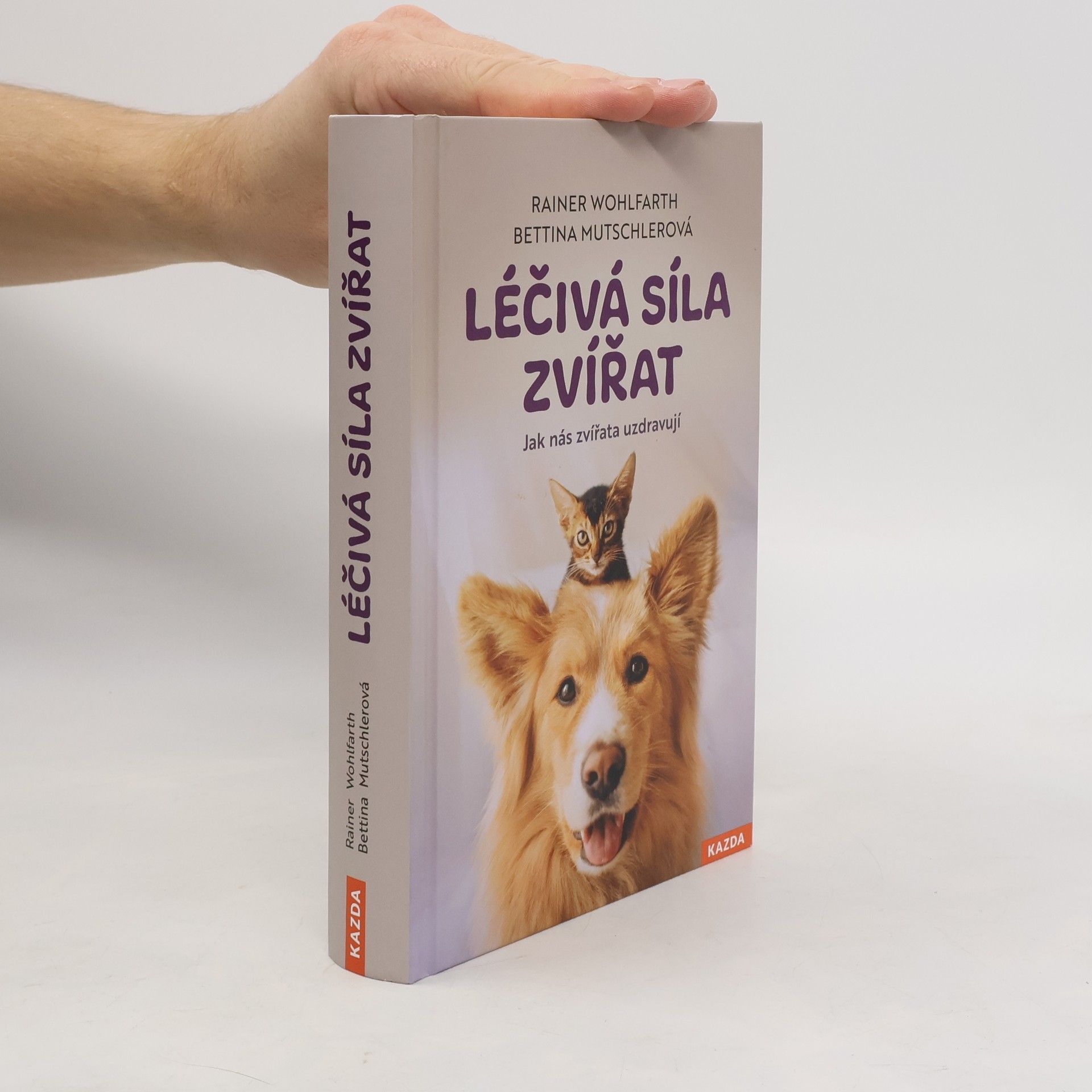 Bettina Mutschler Léčivá síla zvířat