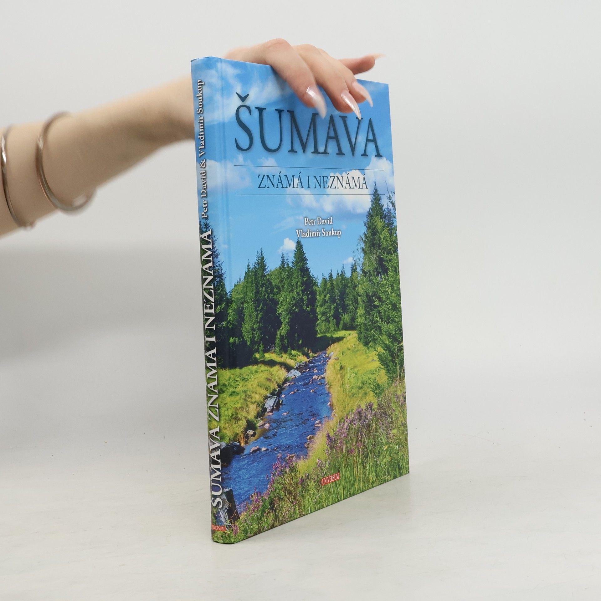 Šumava známá i neznámá