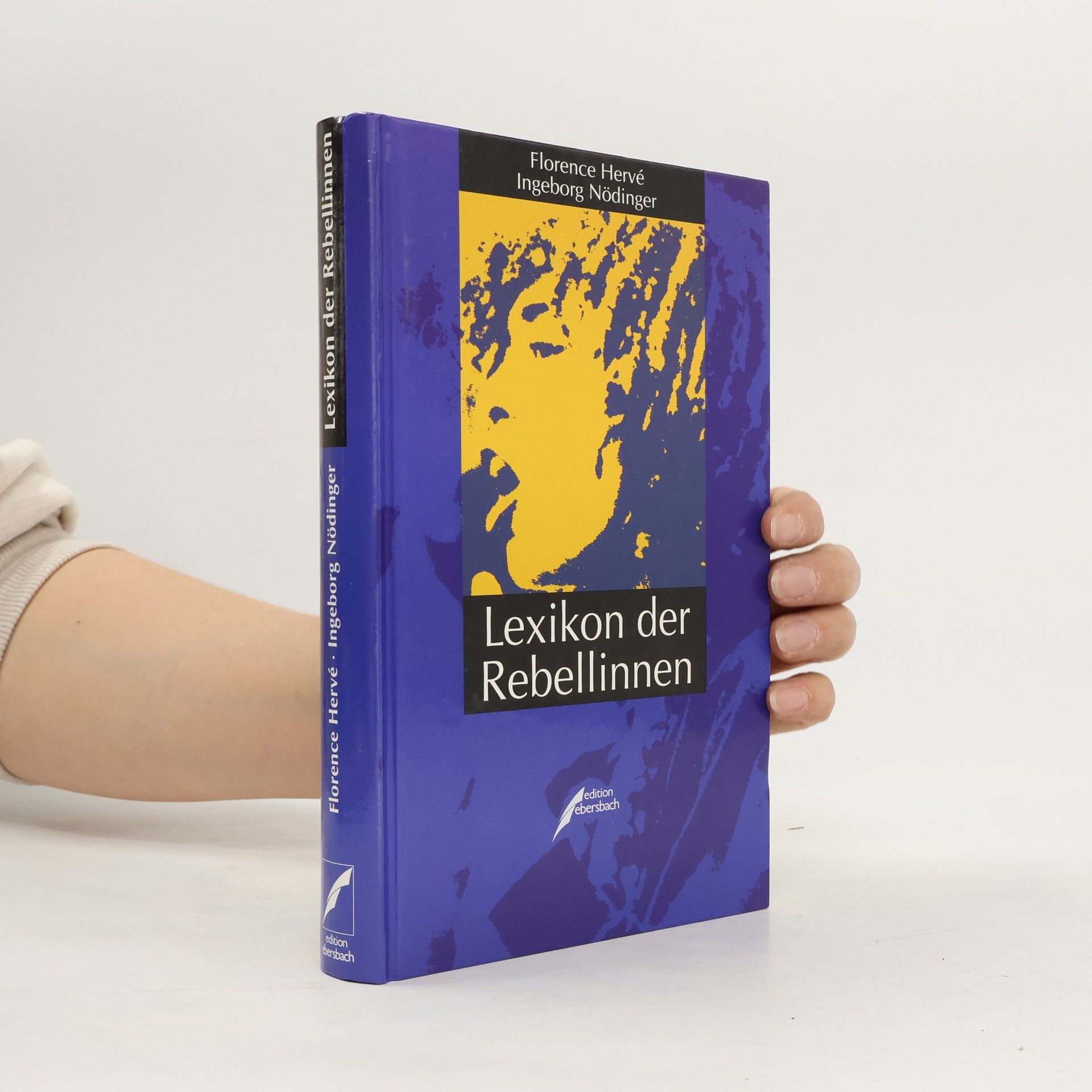 Florence Hervé Lexikon der Rebellinnen