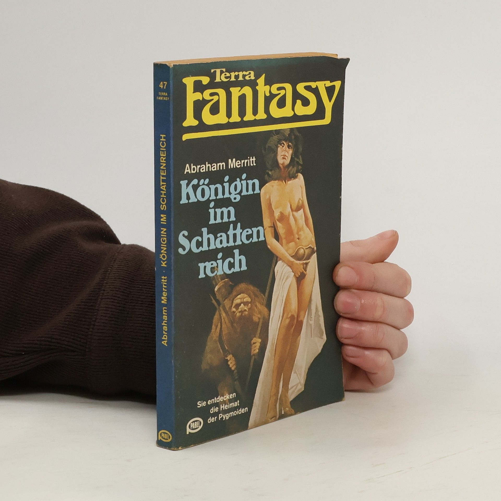 Abraham Merritt Königin im Schatten reich
