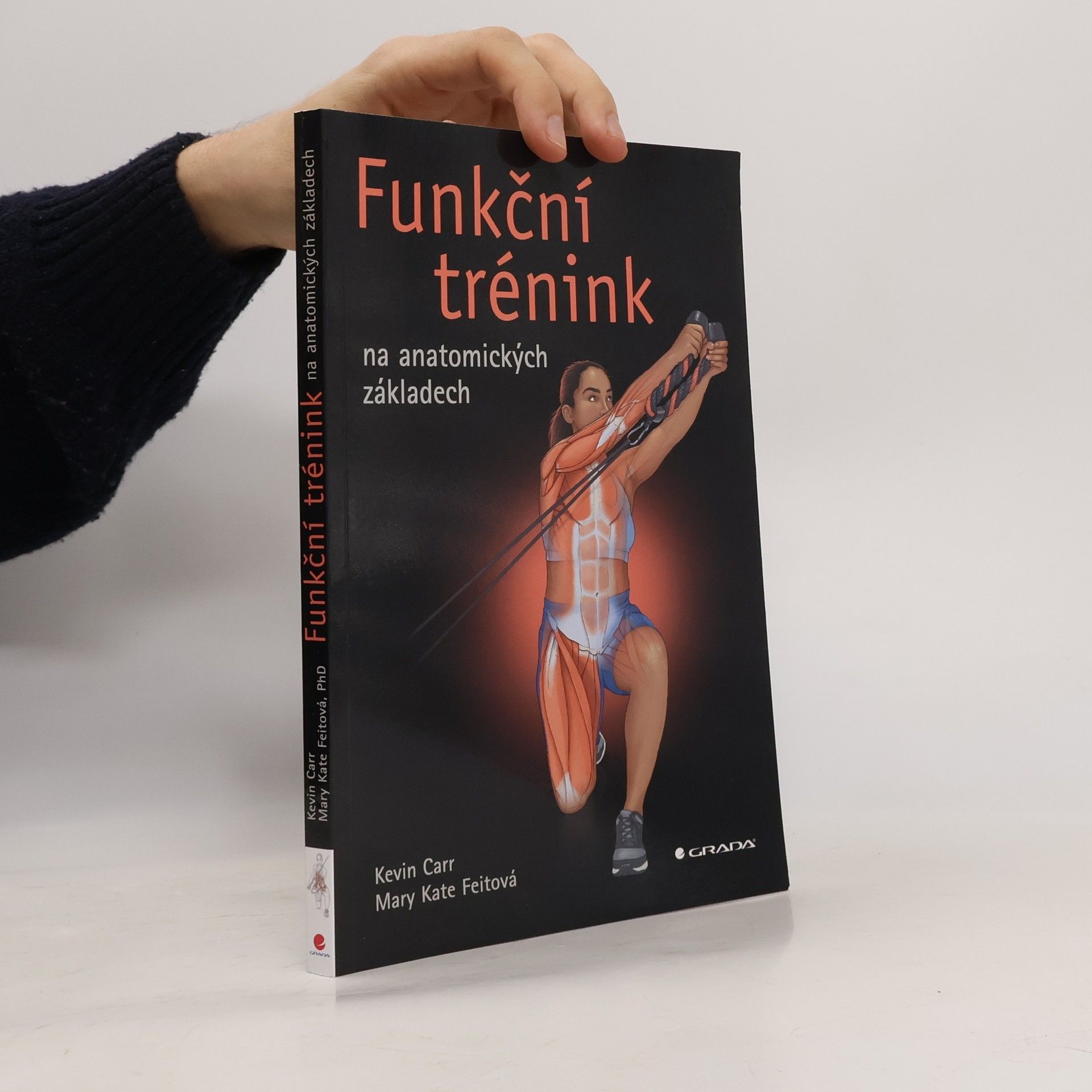 Daniela Stackeová Funkční trénink na anatomických základech