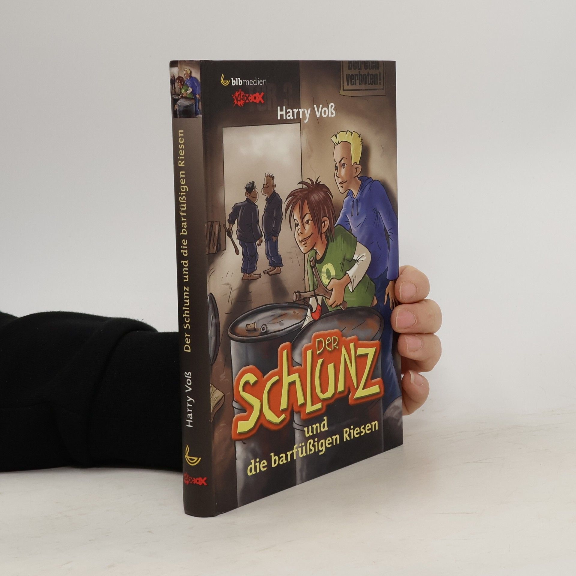 Harry Voß Der Schlunz und die barfüßigen Riesen