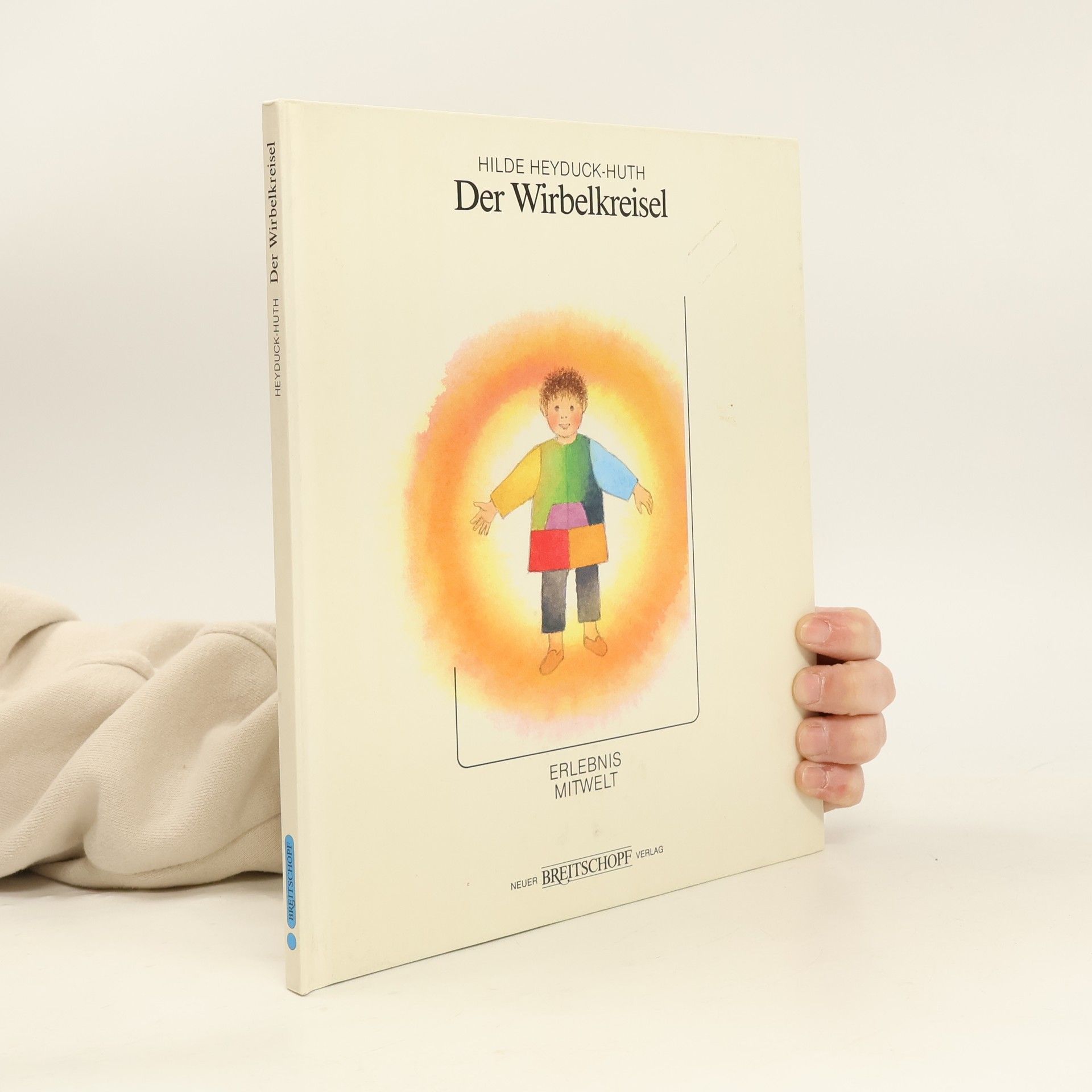 Hilde Heyduck-Huth Der Wirbelkreisel