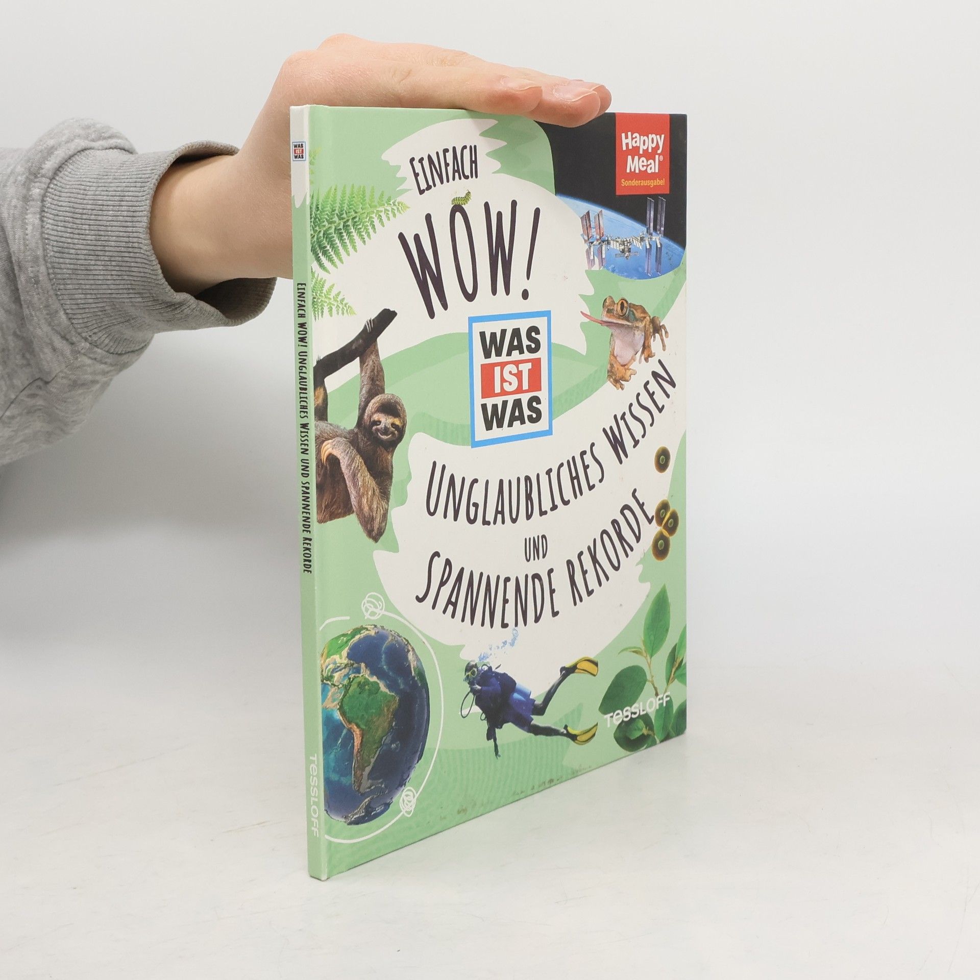 Collectif d'auteurs Was ist was. Unglaubliches Wissen und spannende Rekorde