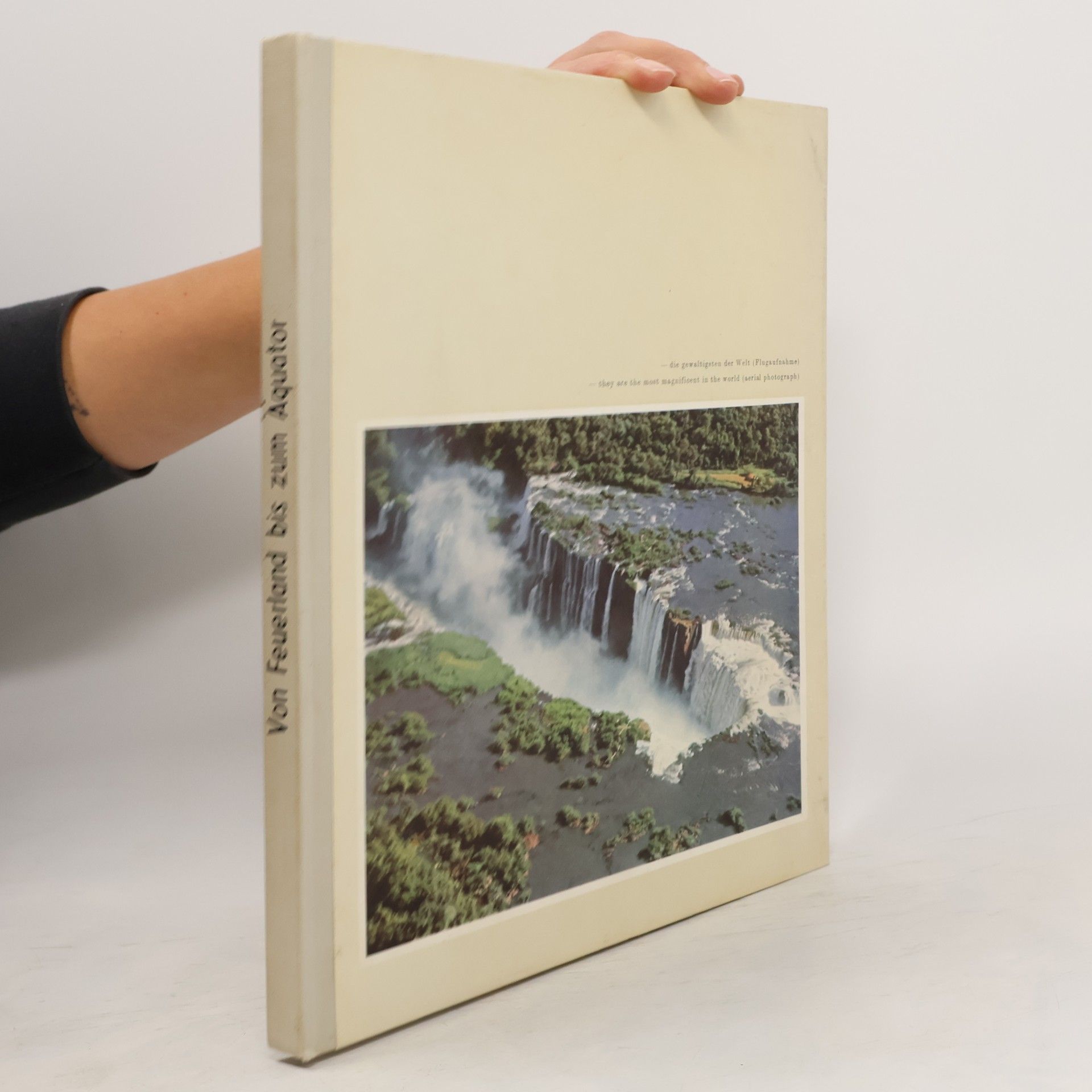 Kurt Peter Karfeld Von Feuerland bis zum Äquator