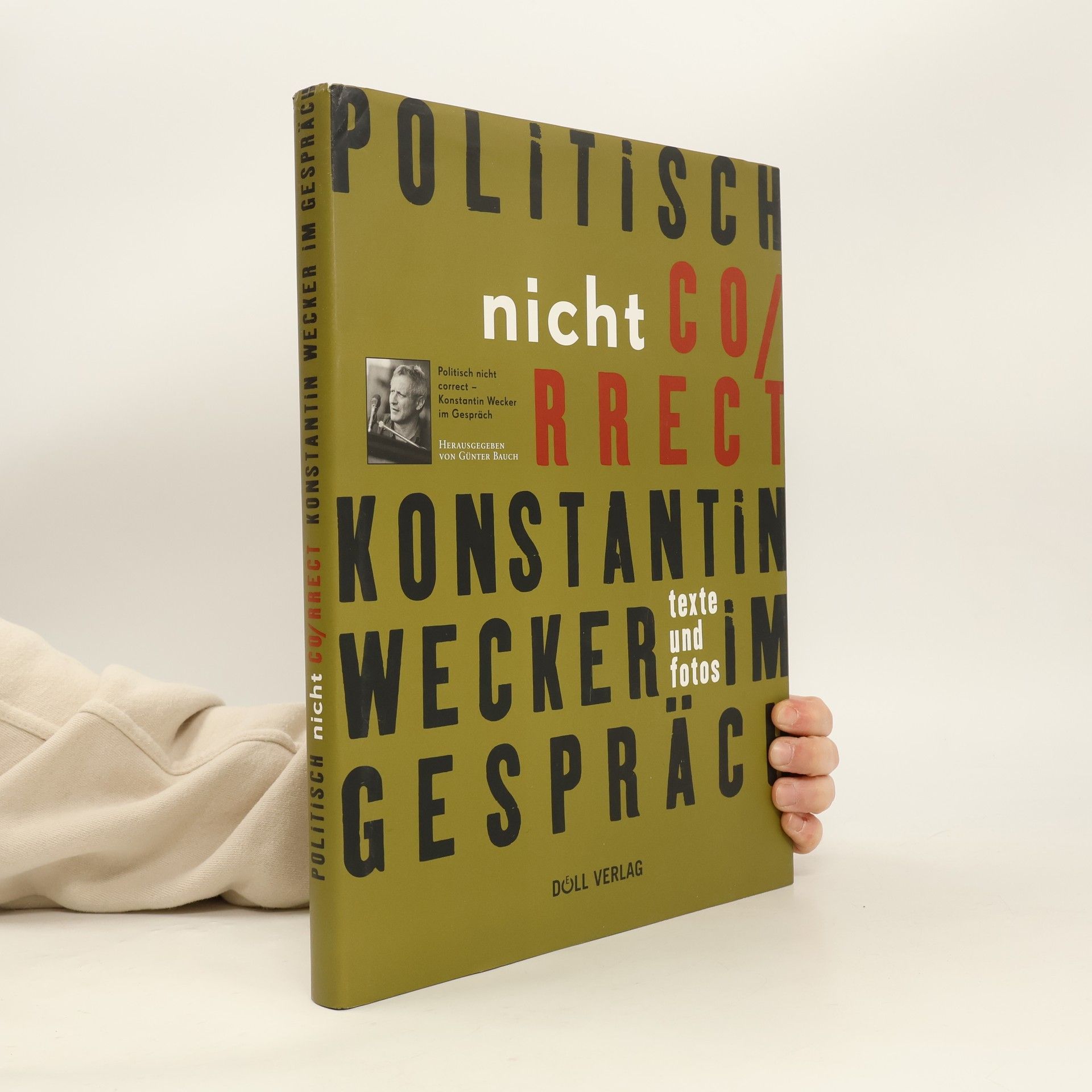 Konstantin Wecker Politisch nicht correct