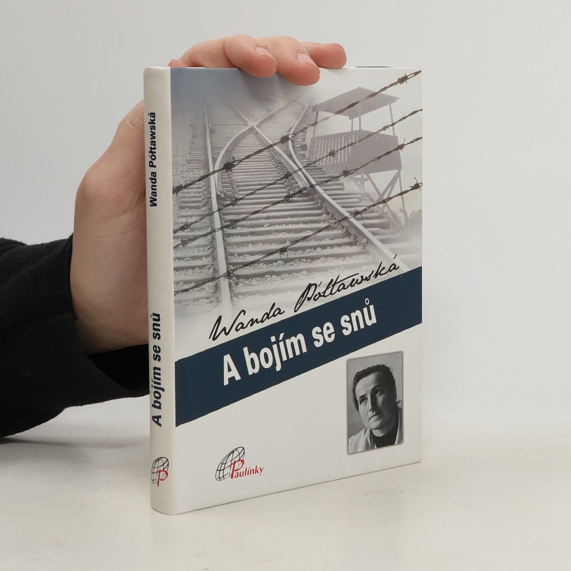 Wanda Półtawska A bojím se snů