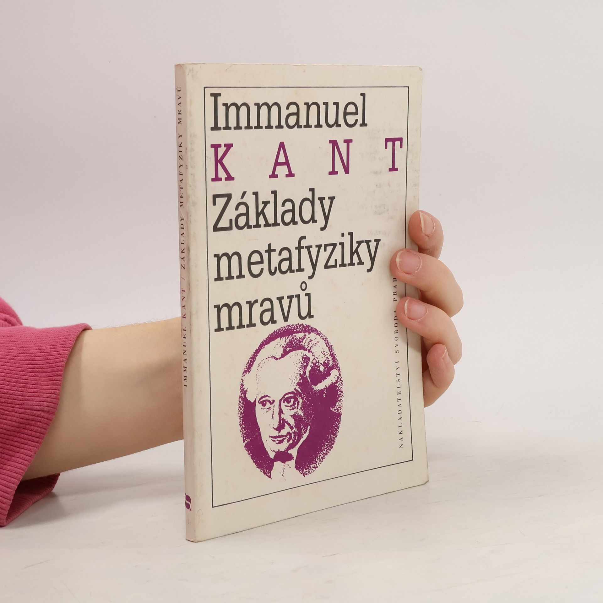 Immanuel Kant Základy metafyziky mravů