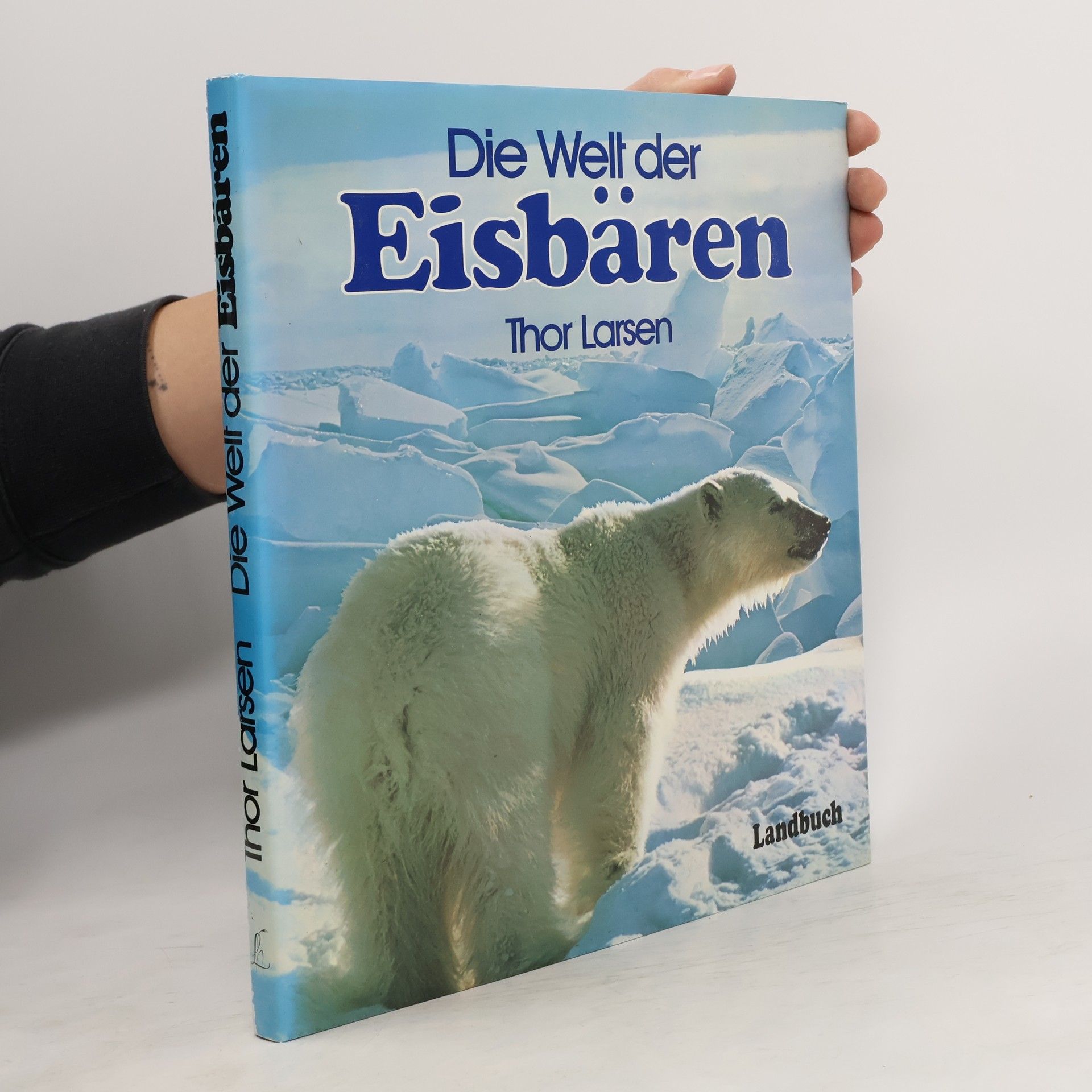 Thor Larsen Die Welt der Eisbären