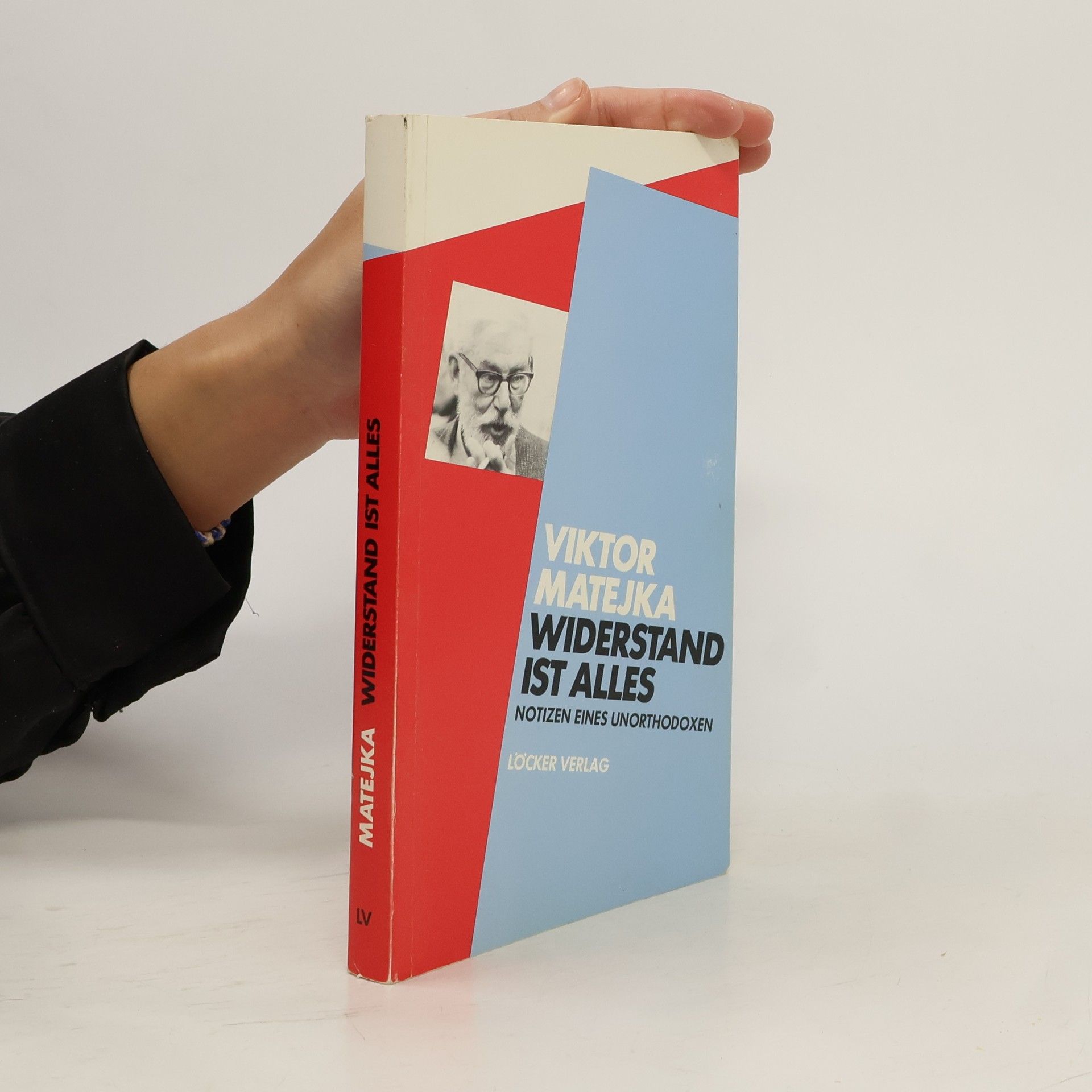 Widerstand ist alles