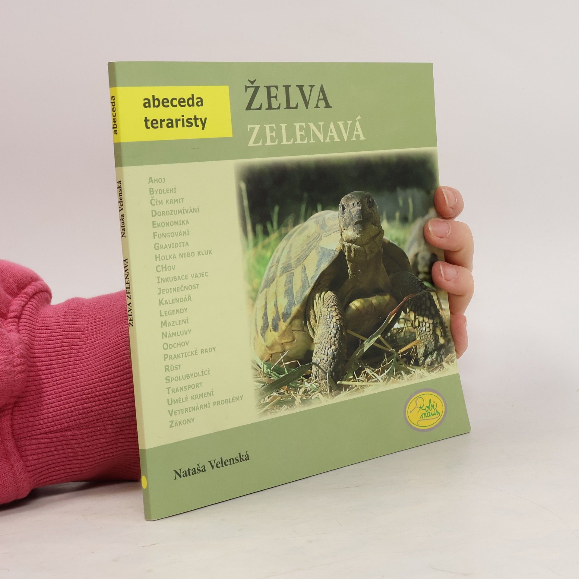 Nataša Velenská Želva zelenavá