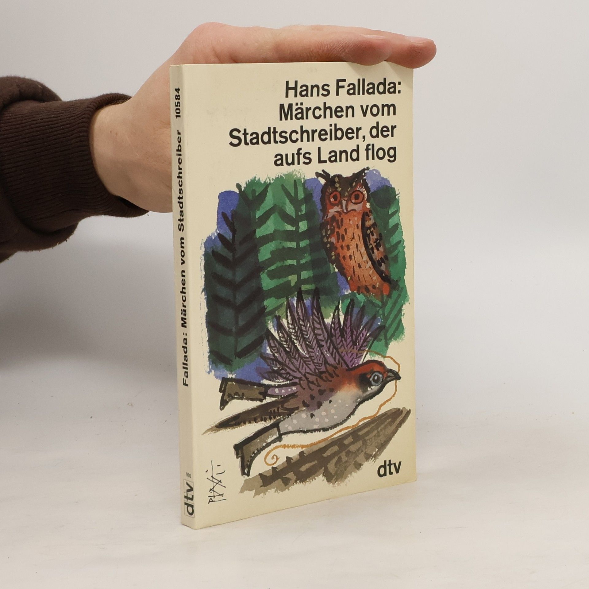 Hans Fallada Märchen vom Stadtschreiber, der aufs Land flog