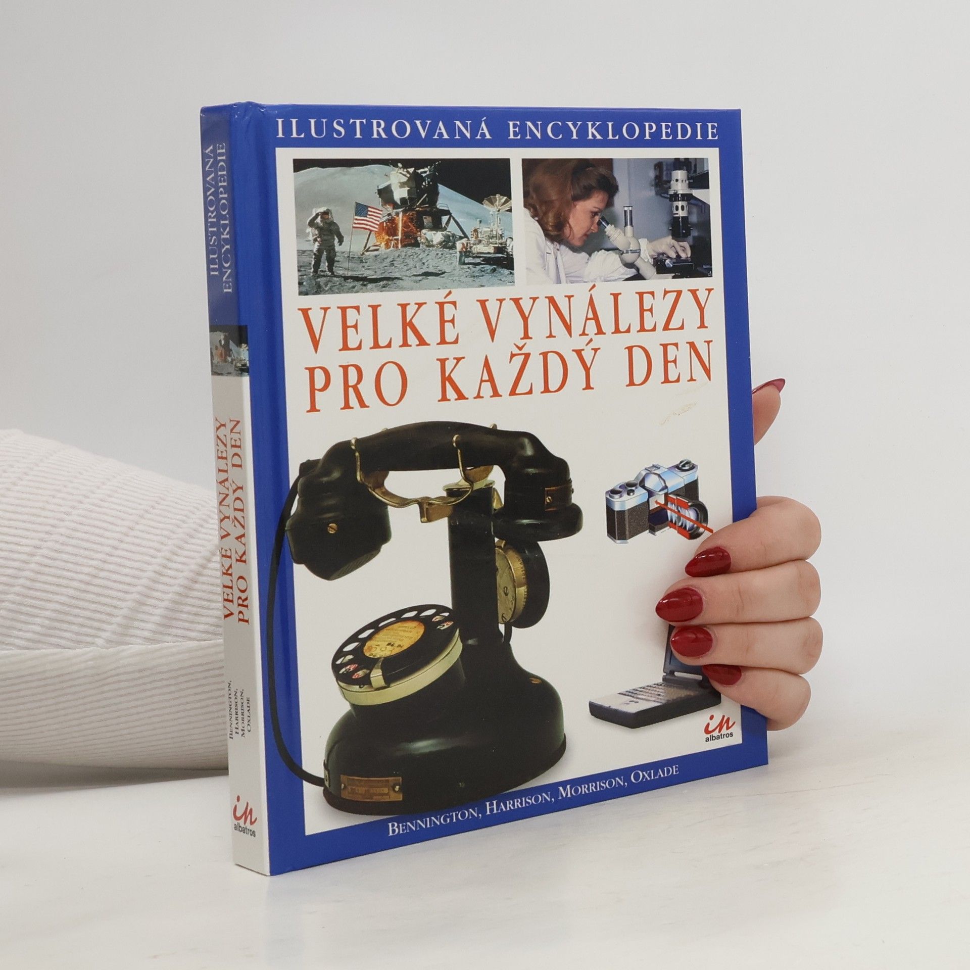 Kolektiv autorů Velké vynálezy pro každý den