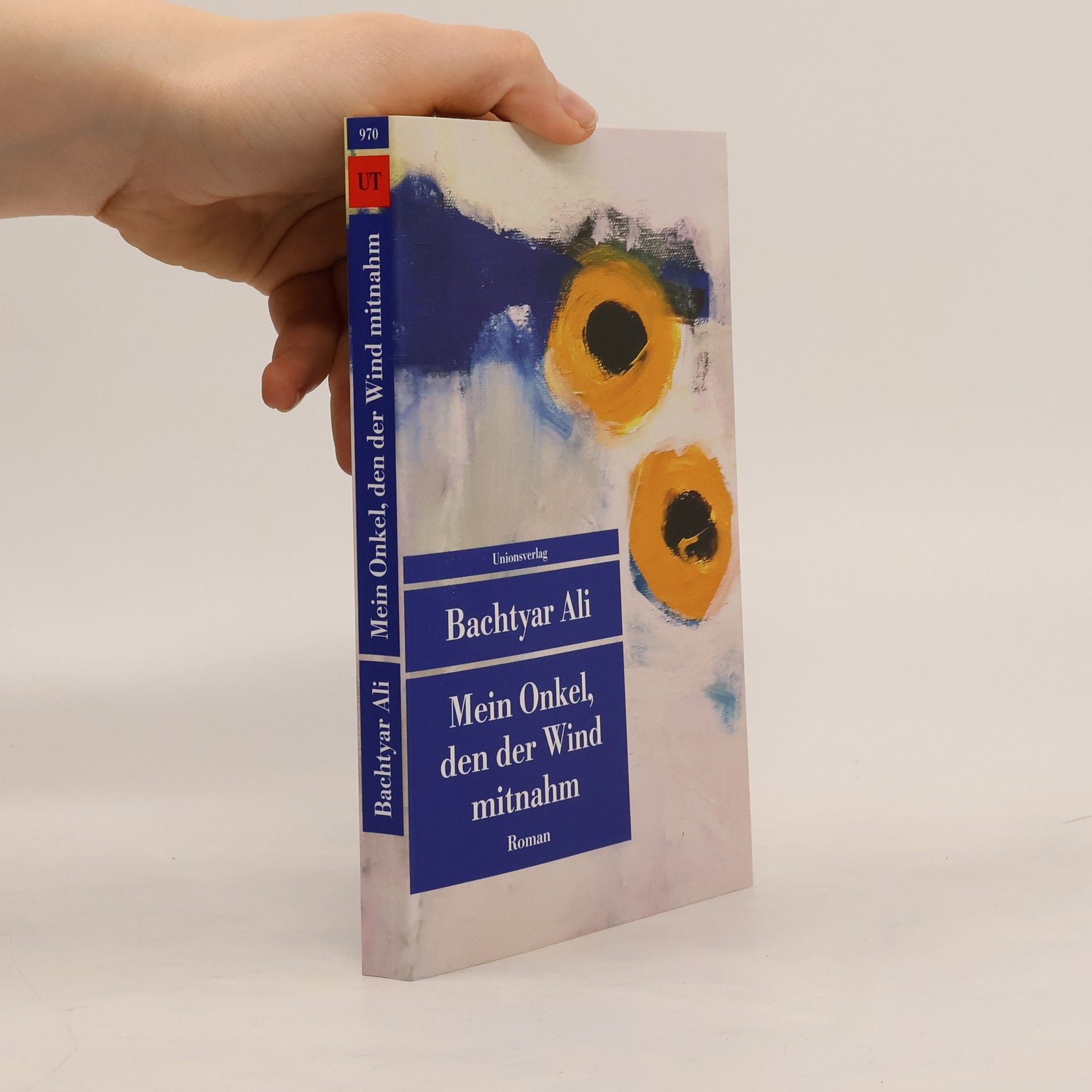 Bextiyar ʿEli Mein Onkel, den der Wind mitnahm