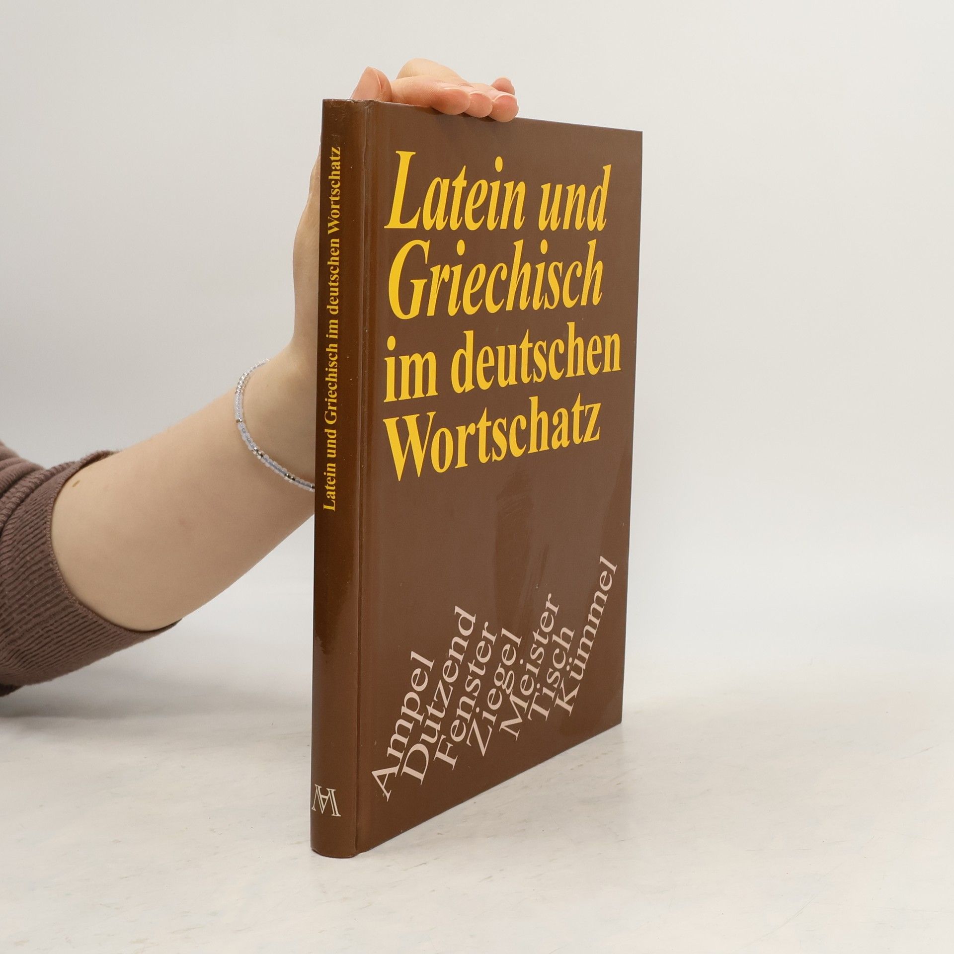 Friedrich Wolff Latein und Griechisch im deutschen Wortschatz