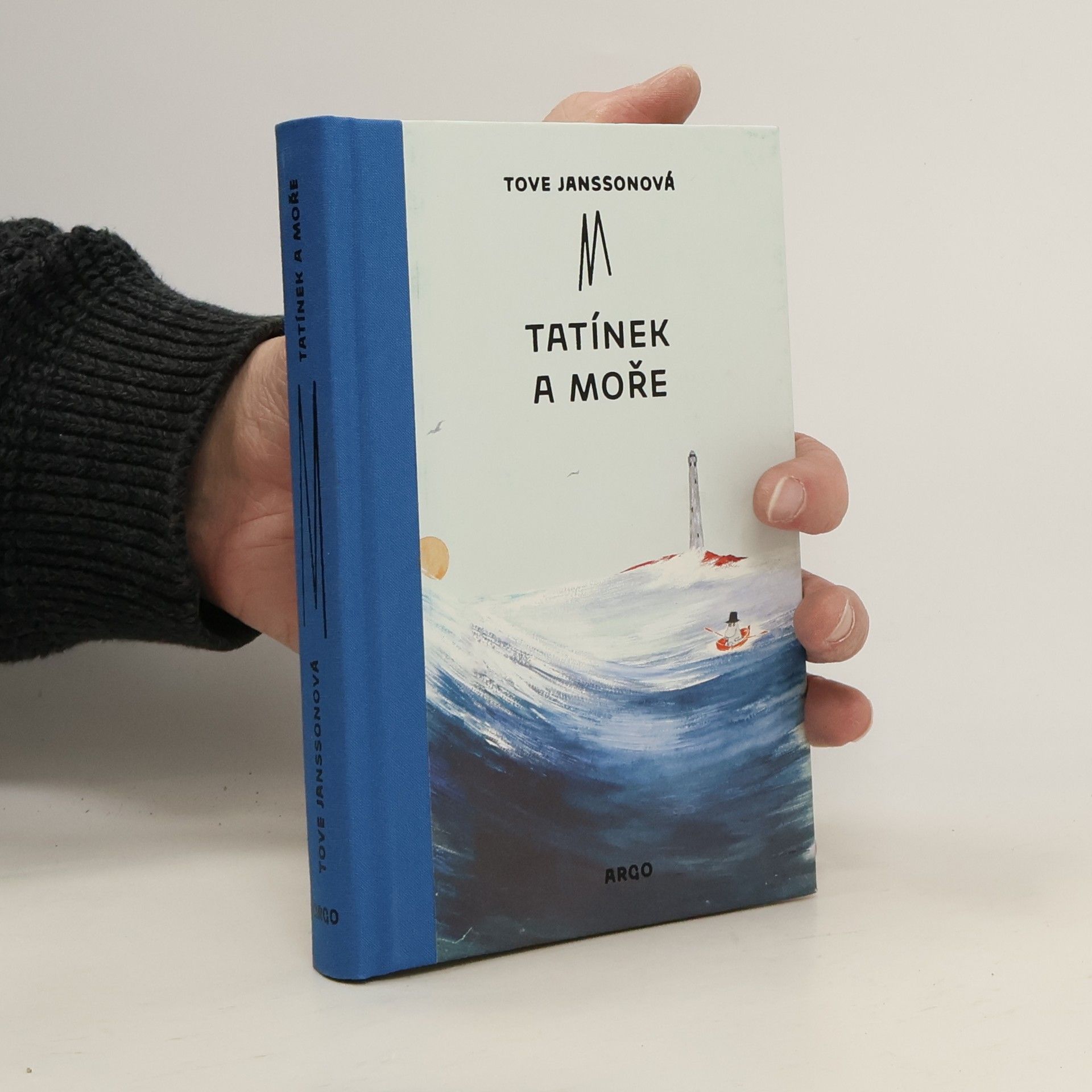 Tove Jansson Tatínek a moře