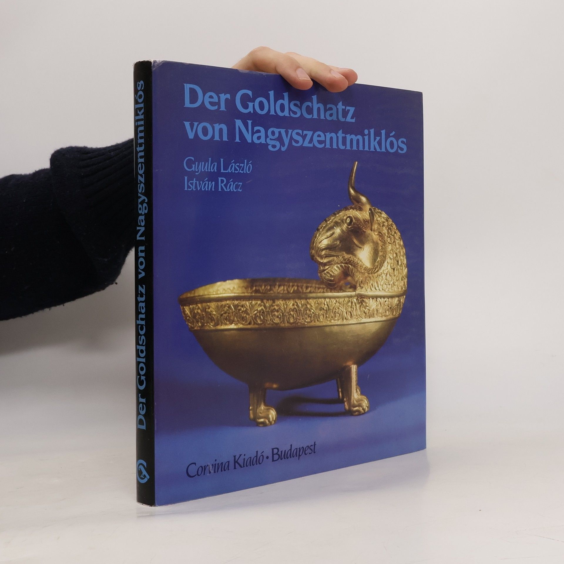 Gyula László Der Goldschatz von Nagyszentmiklós