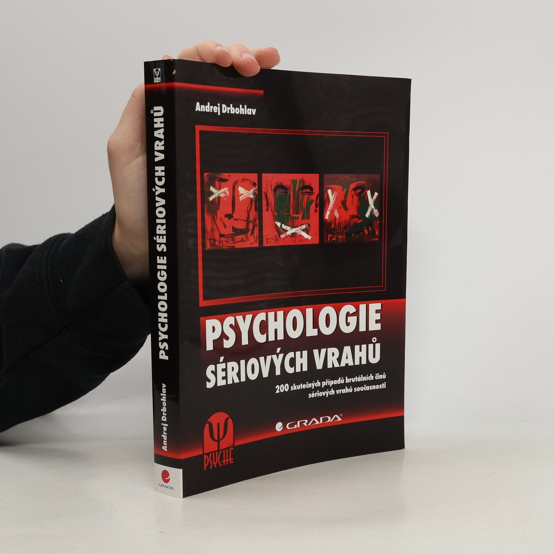 Andrej Drbohlav Psychologie sériových vrahů