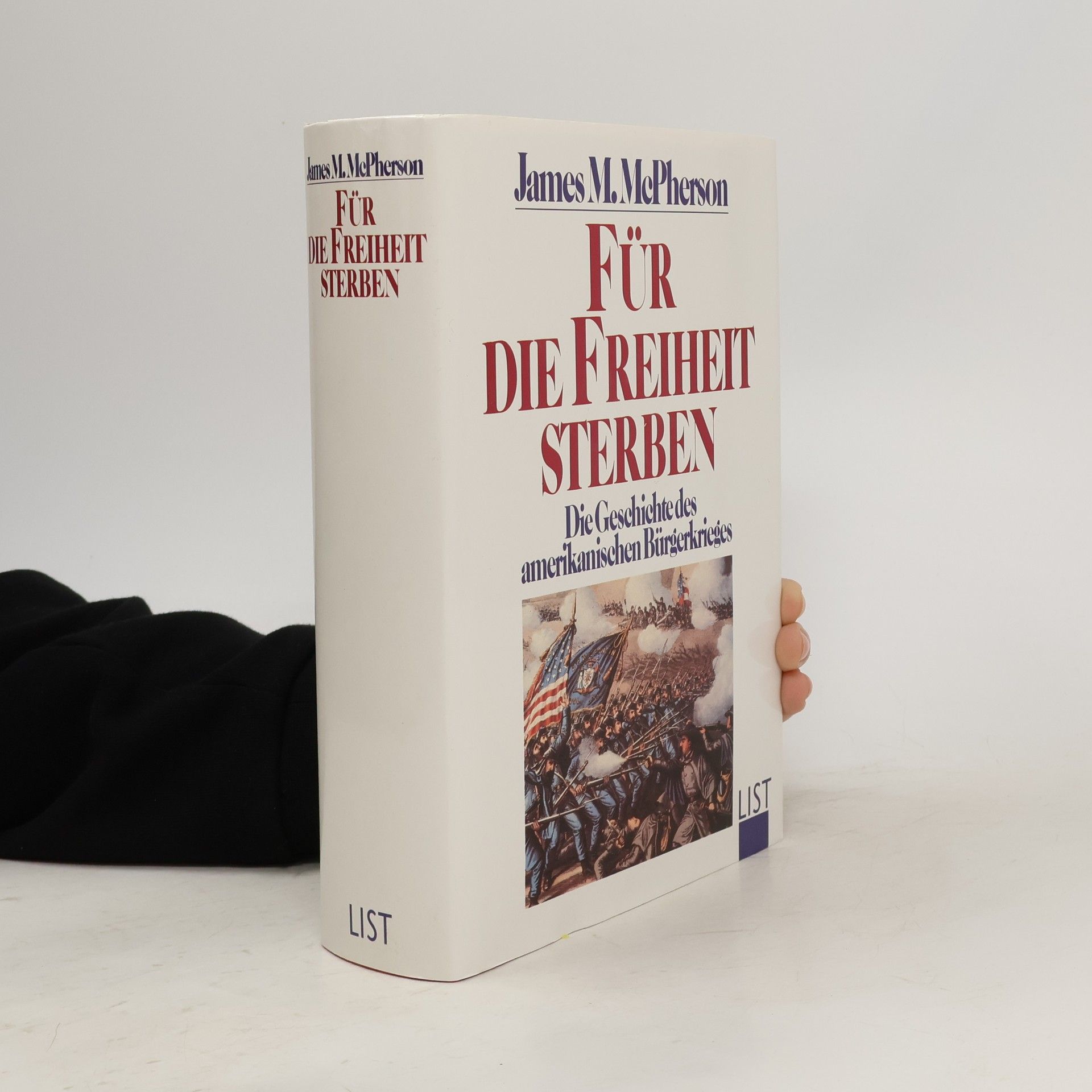 James M. McPherson Für die Freiheit sterben