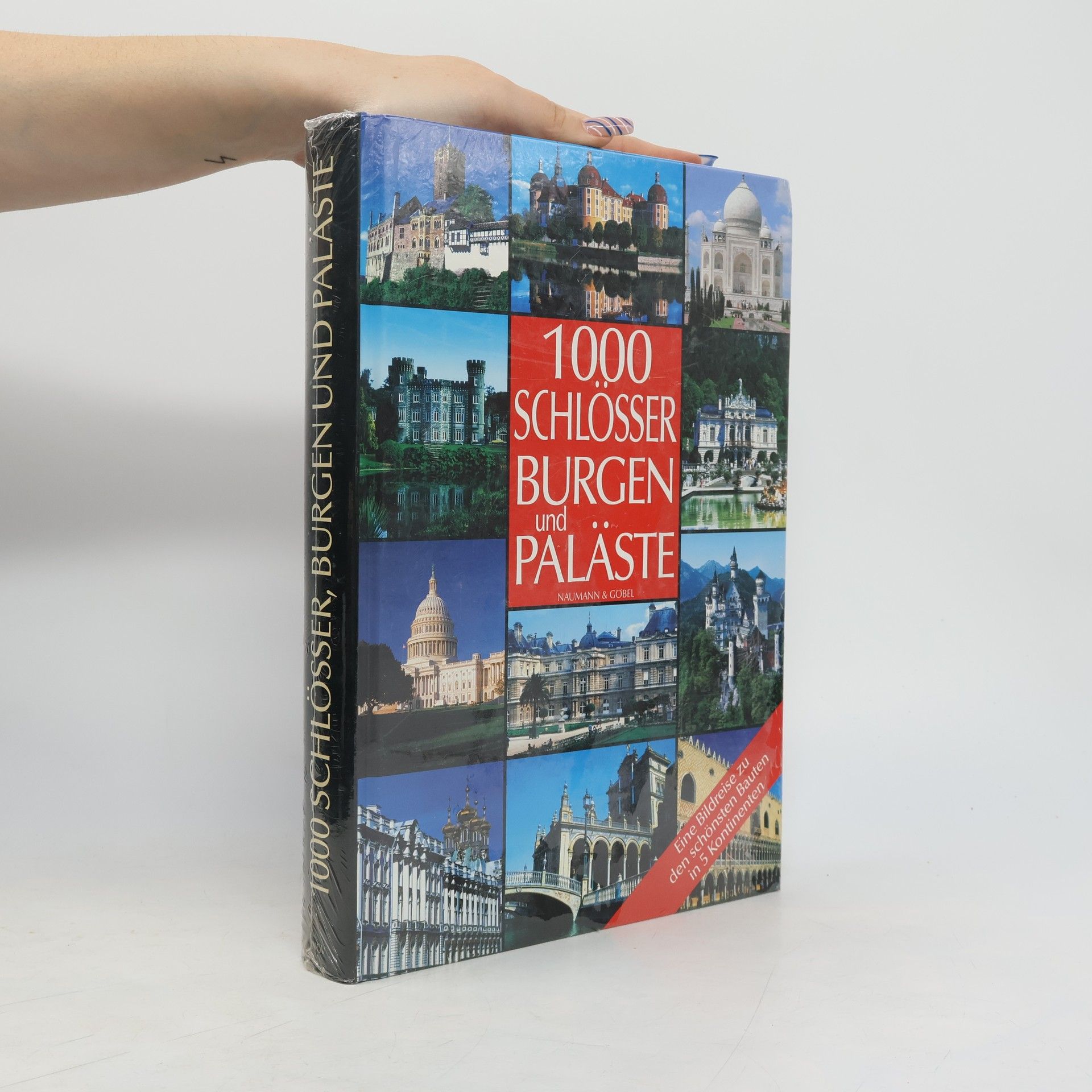 Friedemann Bedürftig 1000 Schlösser, Burgen und Paläste