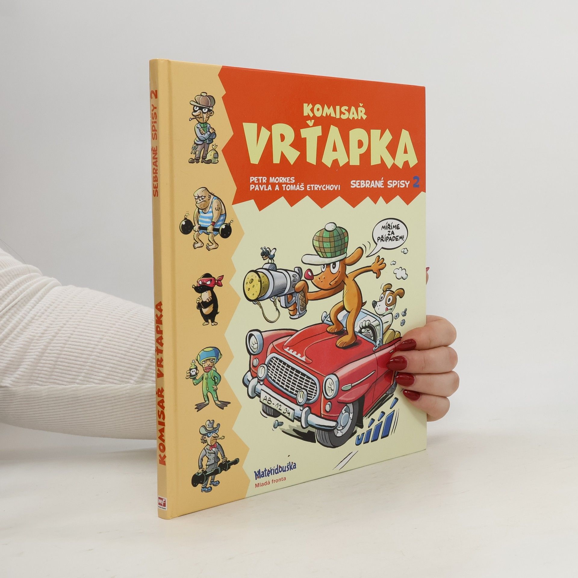 Komisař Vrťapka. Sebrané spisy 2