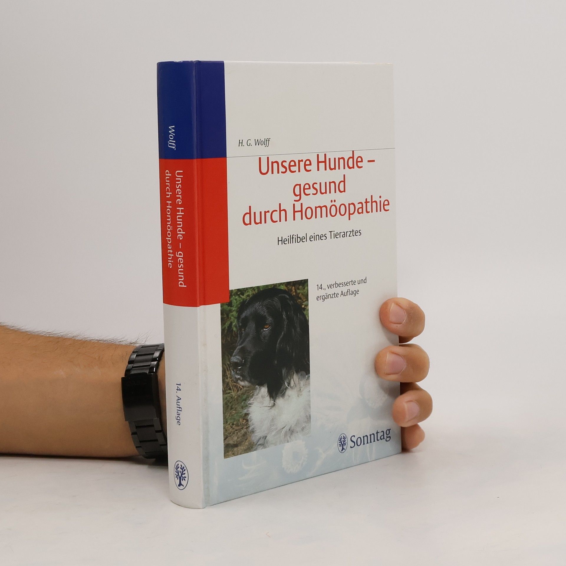 Hans Günter Wolff Unsere Hunde - gesund durch Homöopathie