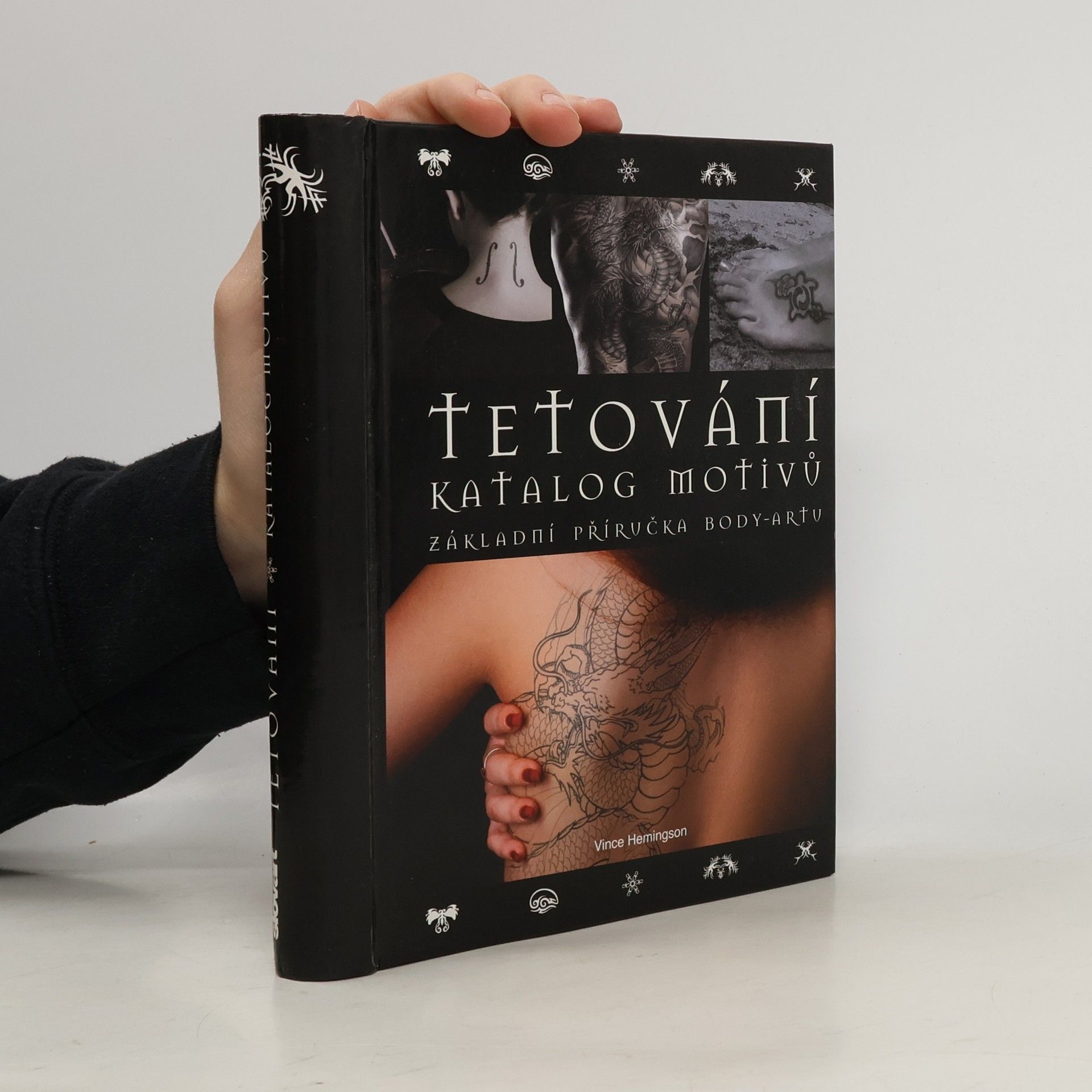 Tetování : katalog motivů : základní příručka body-artu