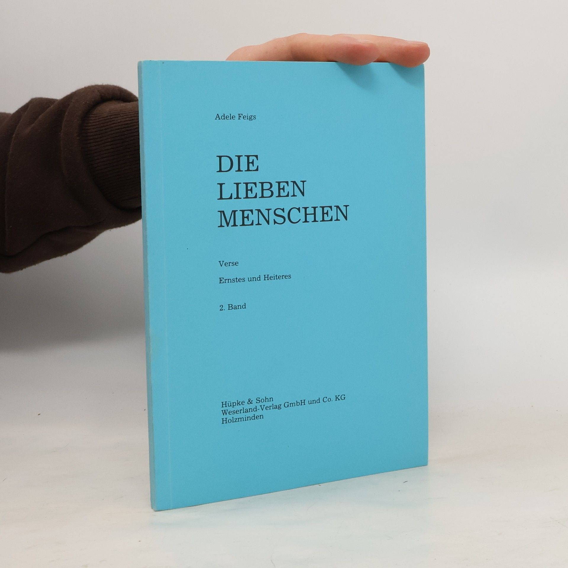 Adele Feigs Die lieben Menschen