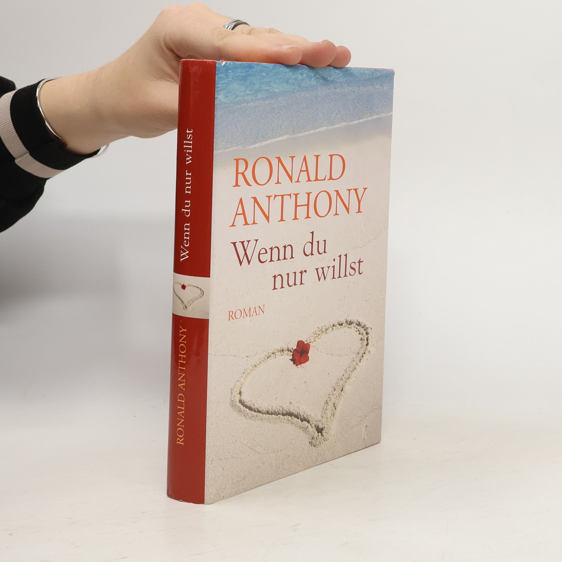 Ronald Anthony Wenn du nur willst