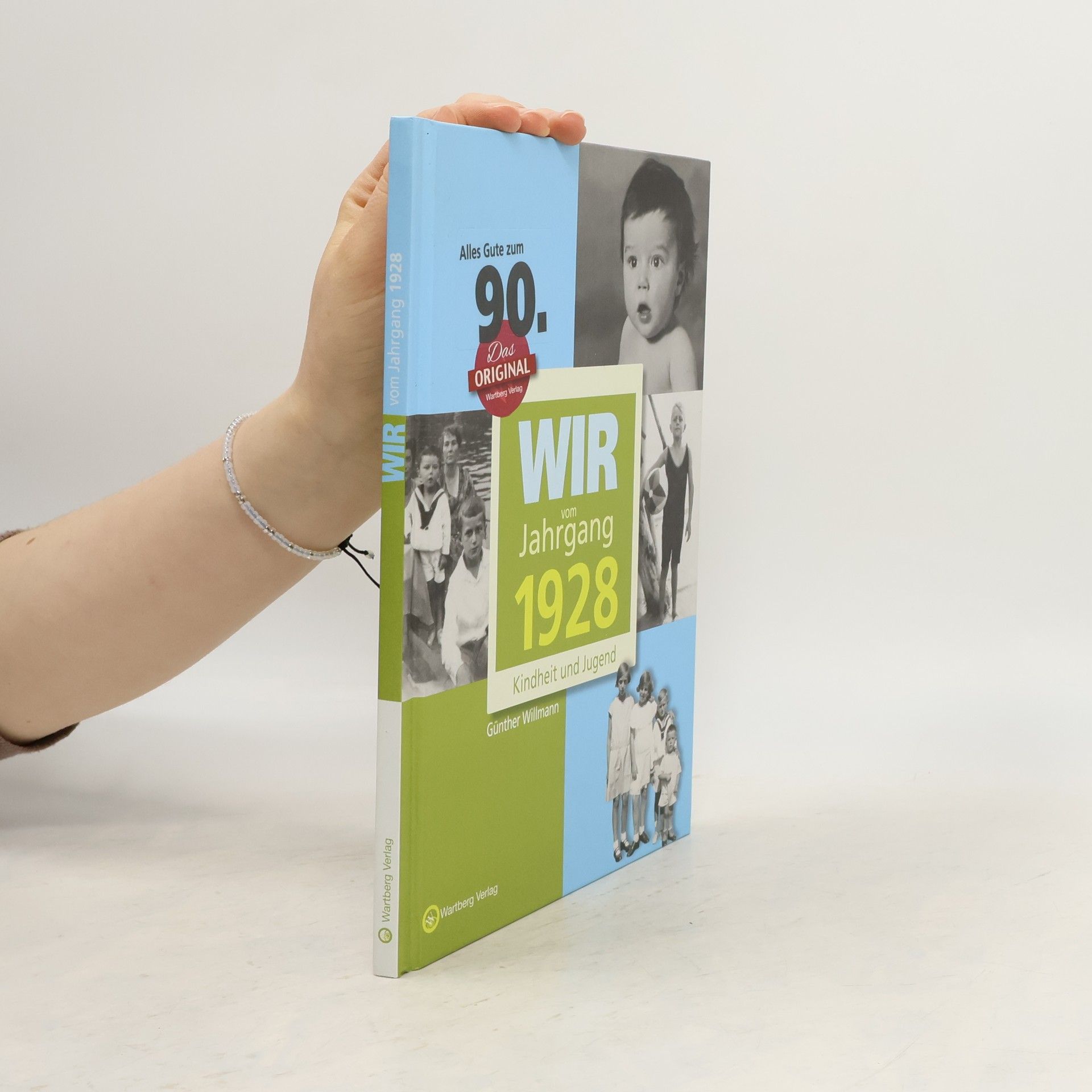 Günther Willmann Wir vom Jahrgang 1928