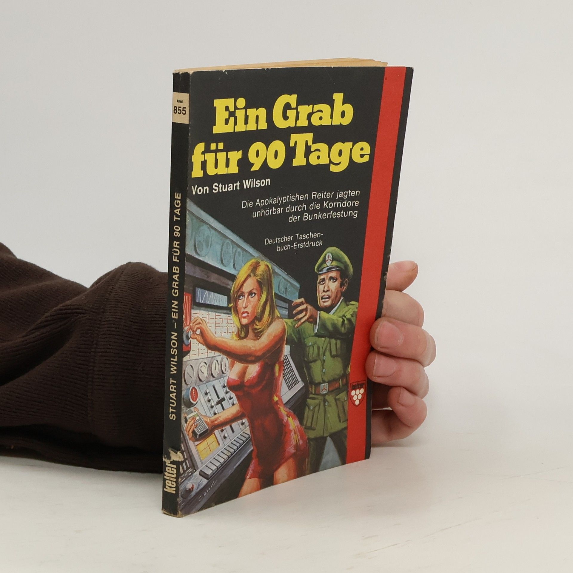 Stuart Wilson Ein Grab für 90[neunzig] Tage.