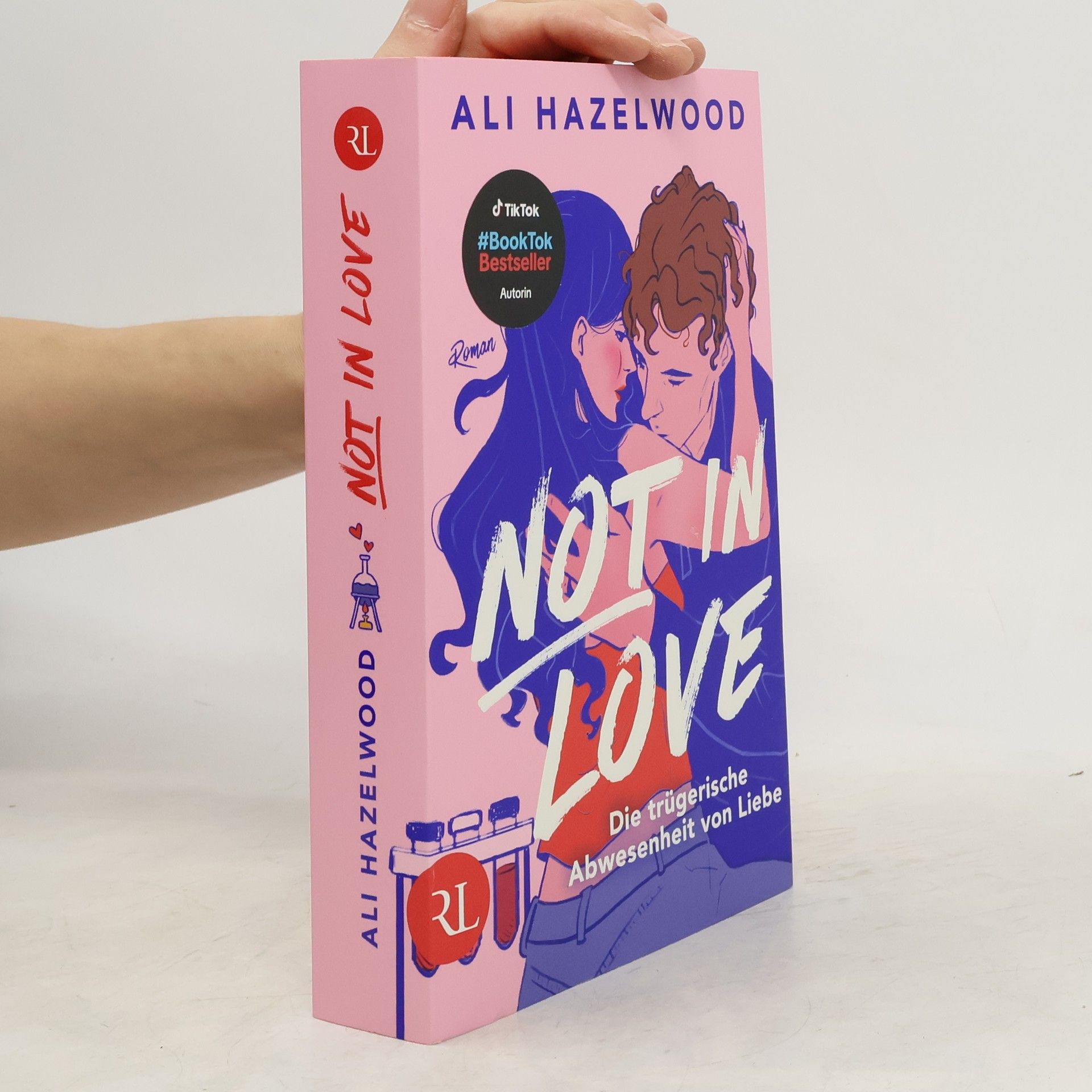 Ali Hazelwood Not in Love - Die trügerische Abwesenheit von Liebe
