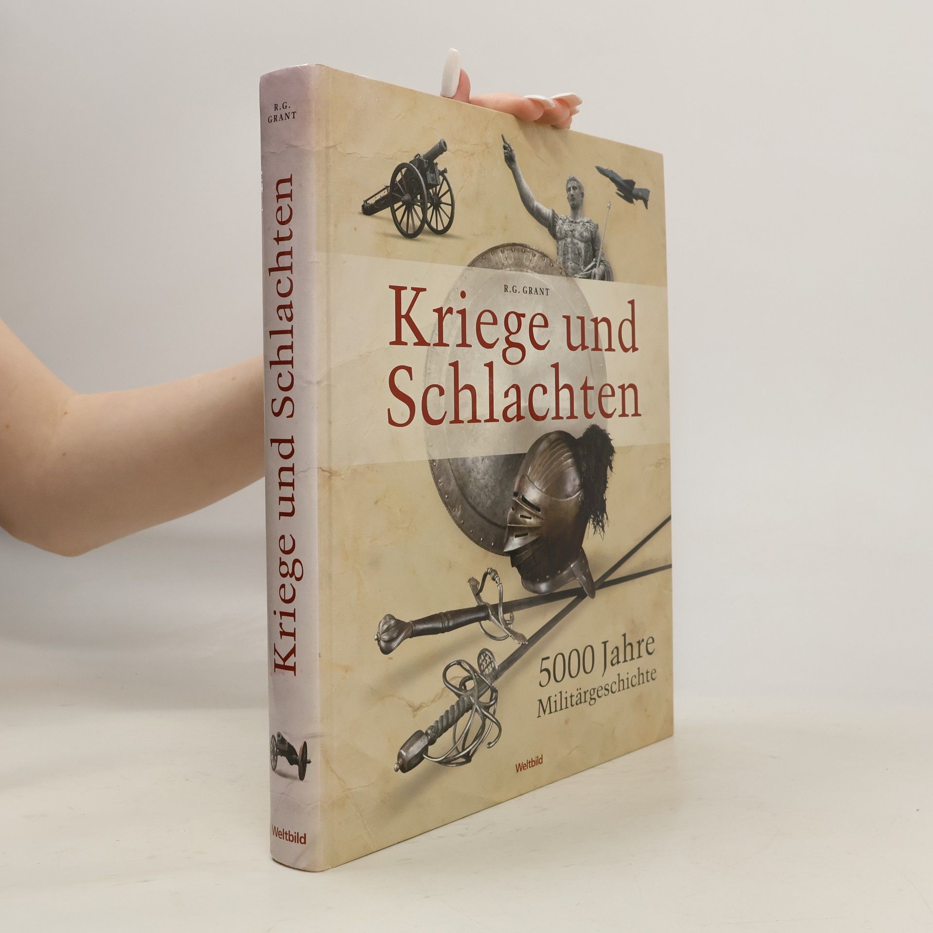 R. G. Grant Kriege und Schlachten
